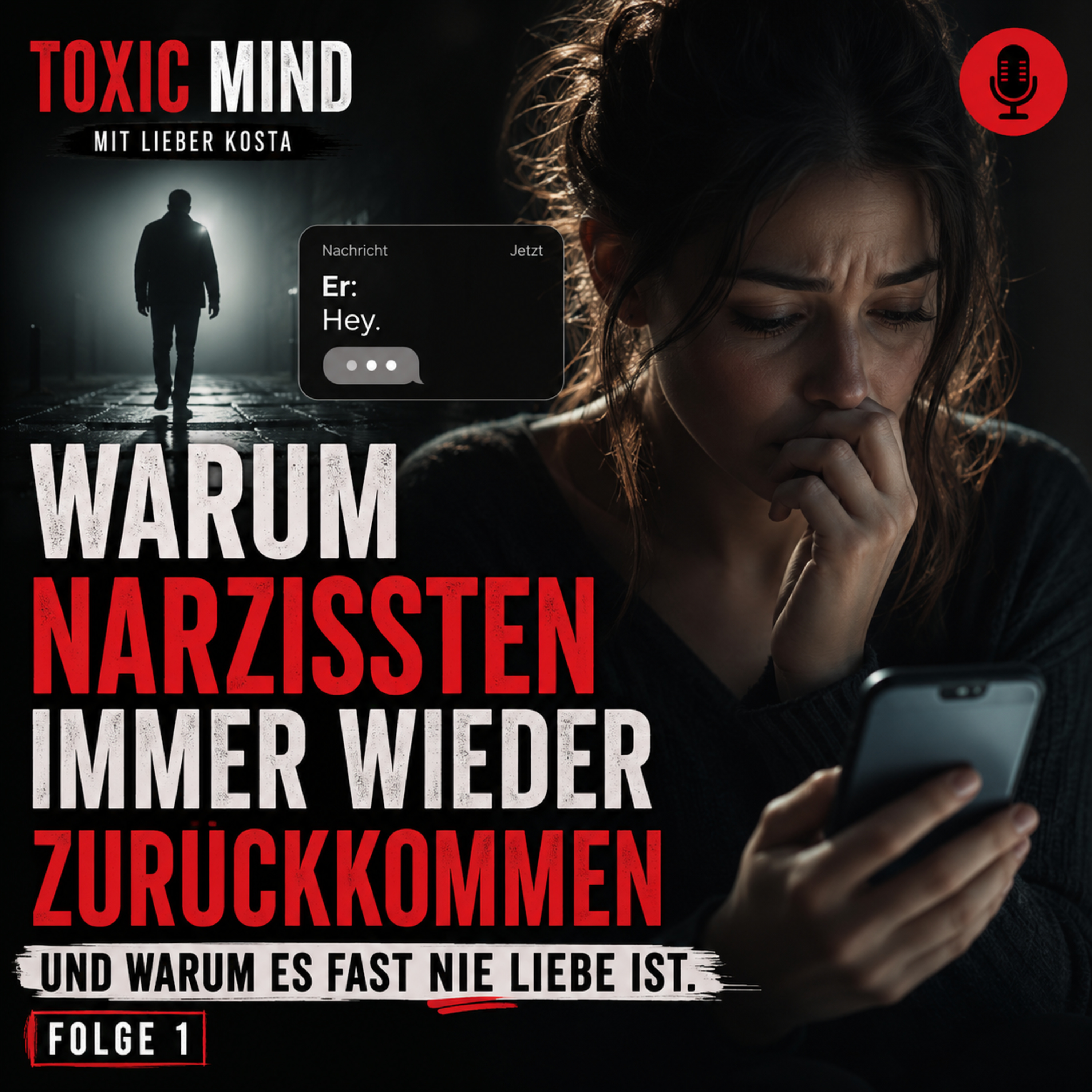 Warum Narzissten immer wieder zurückkommen – und warum es fast nie Liebe ist. episode artwork