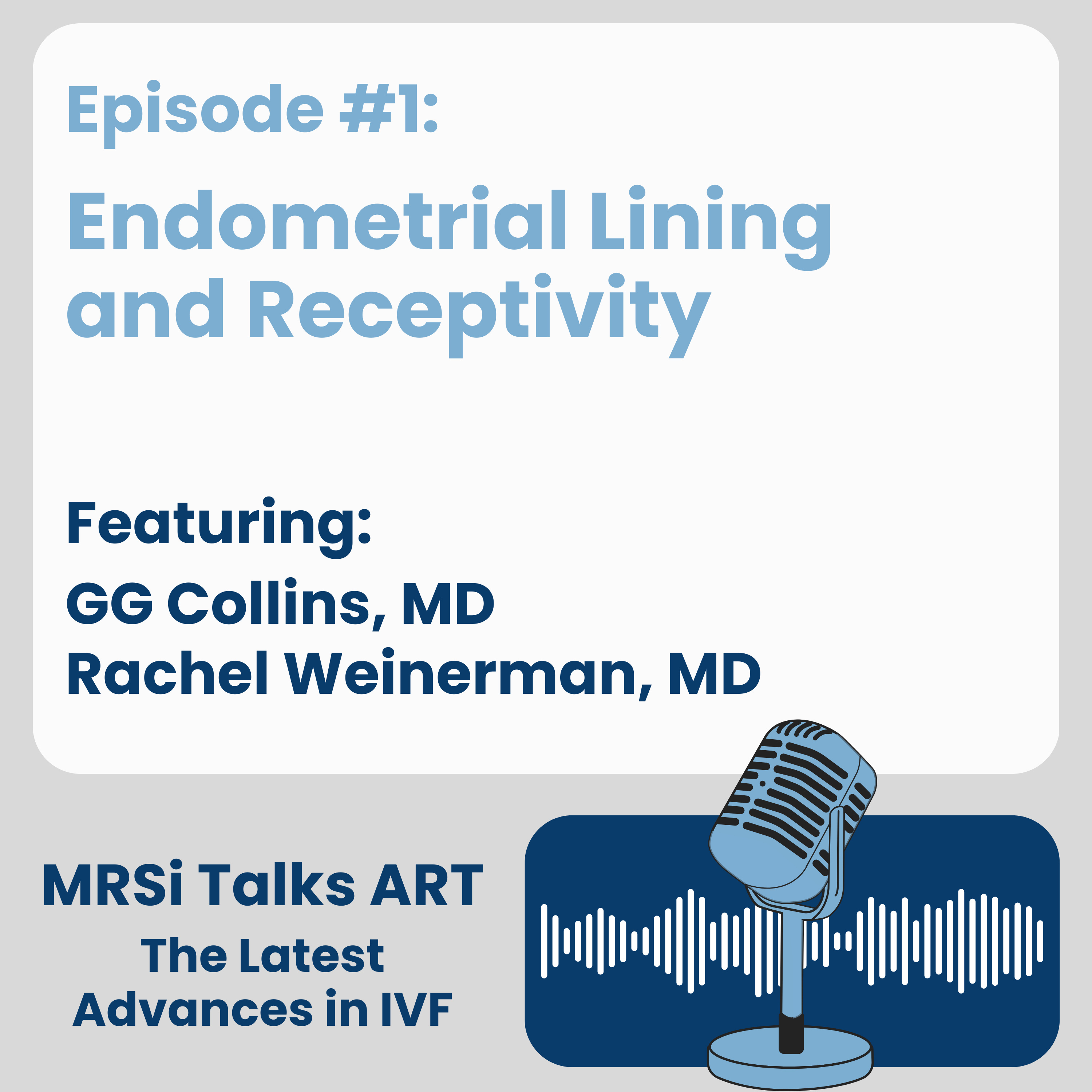 #1: Endometrial Lining and Receptivity episode artwork