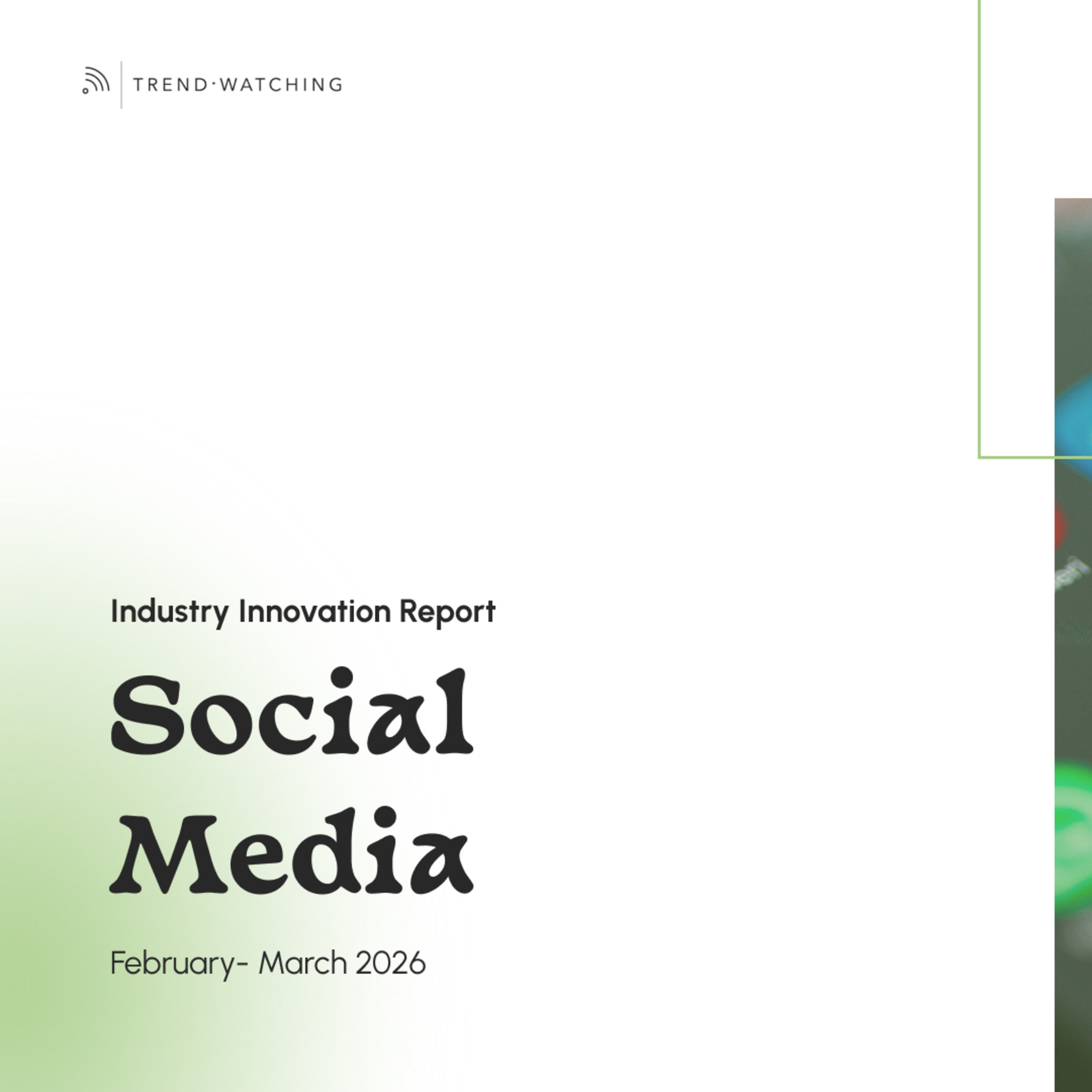 Social Media- Industry Innovation Report (Feb-Mar 2026) episode artwork