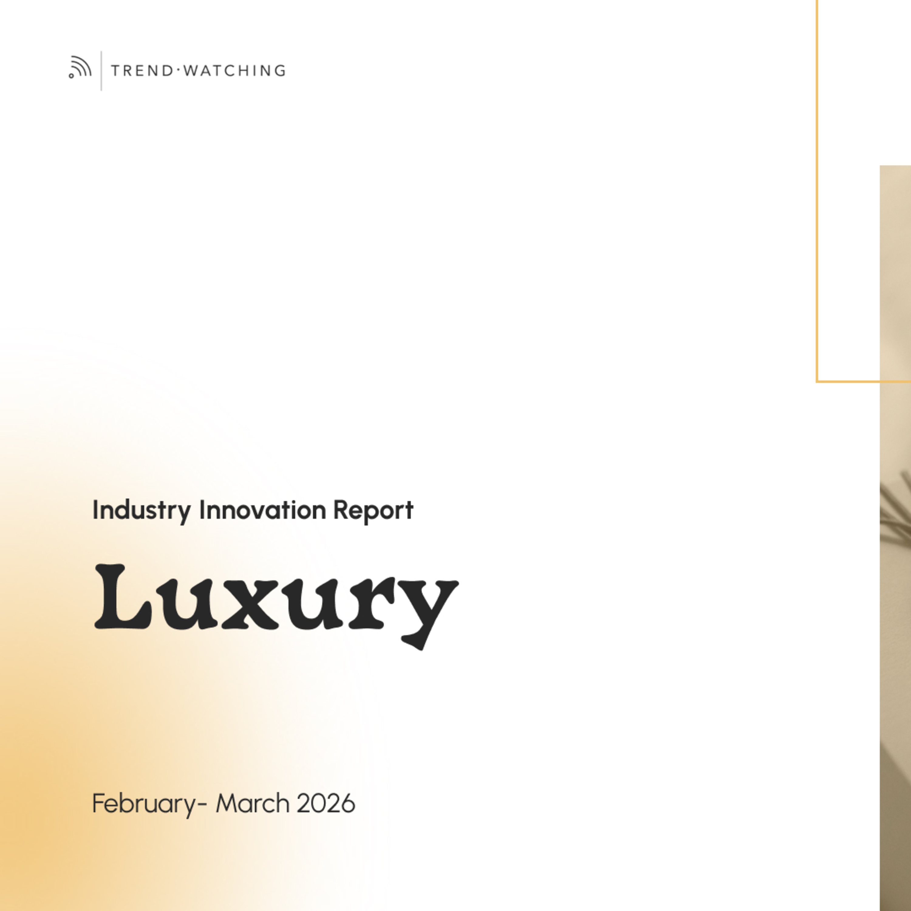 Luxury- Industry Innovation Report (Feb-Mar 2026) episode artwork