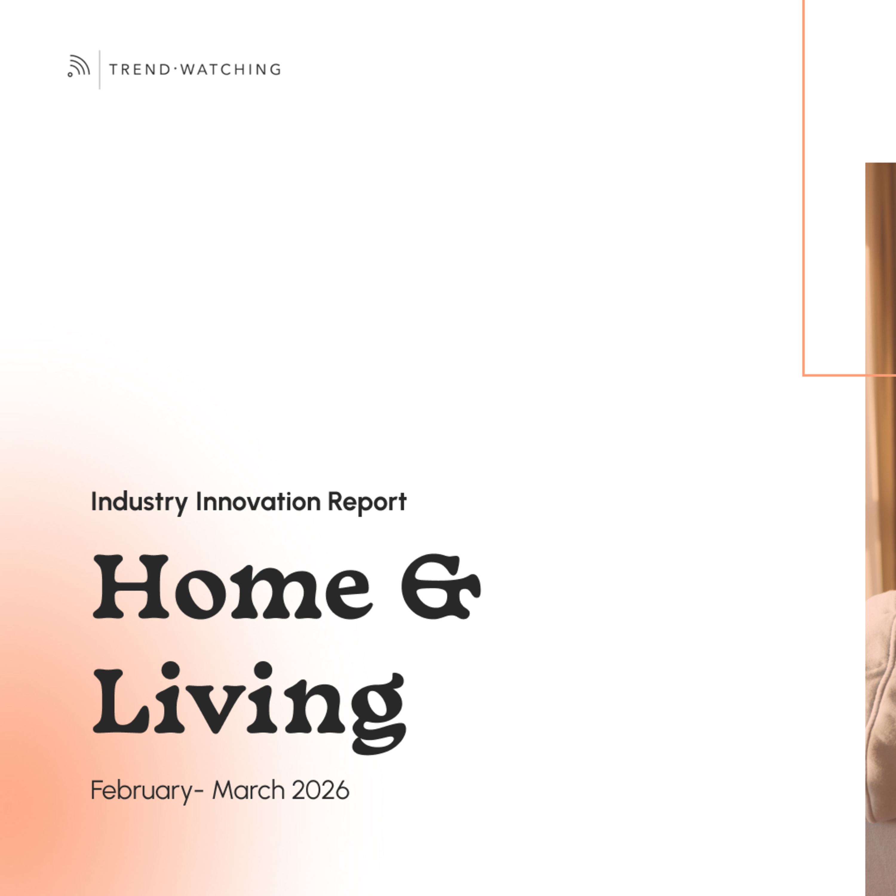 Home & Living - Industry Innovation Report (Feb-Mar 2026) episode artwork