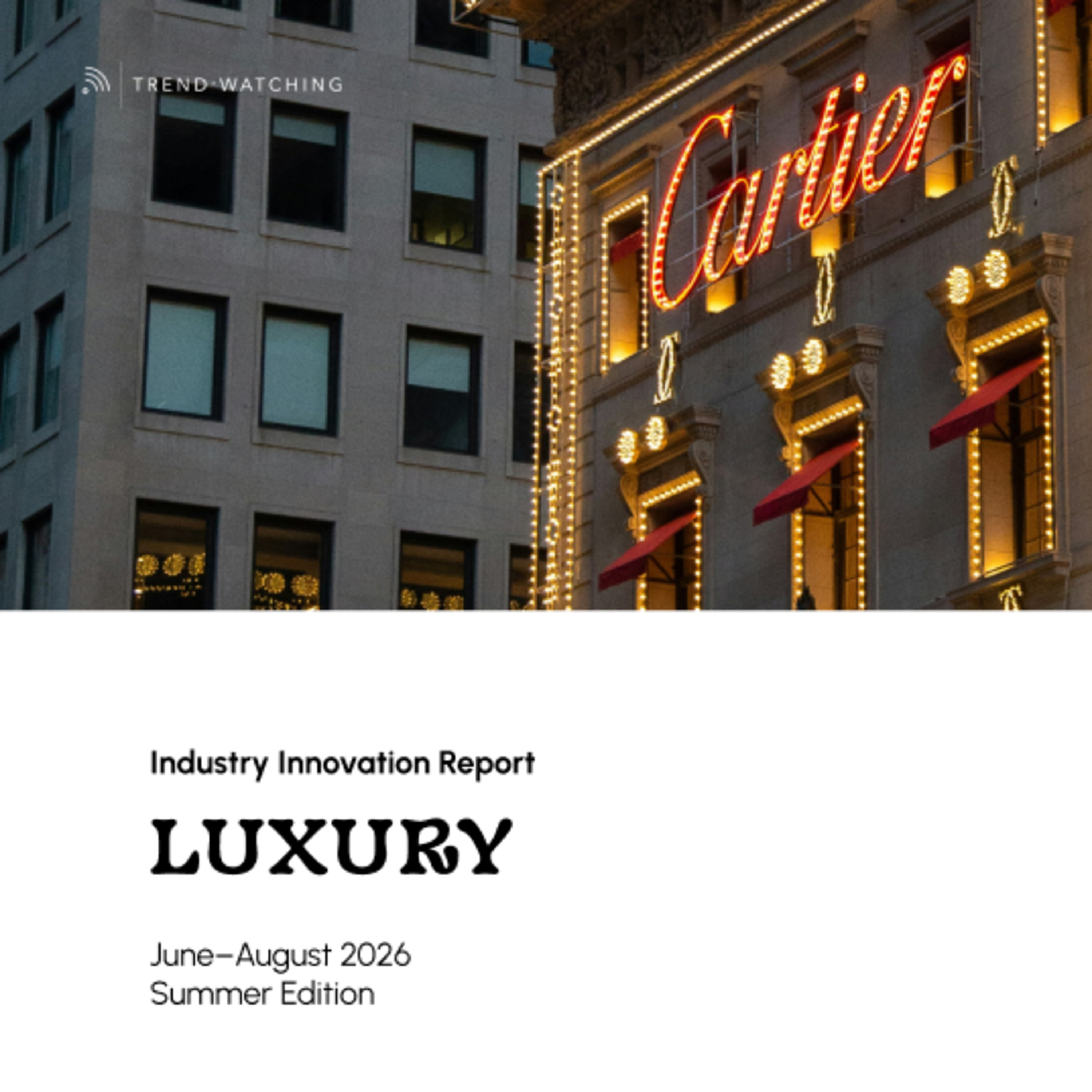 Luxury- Industry Innovation Report (Jun-Aug 2026) episode artwork