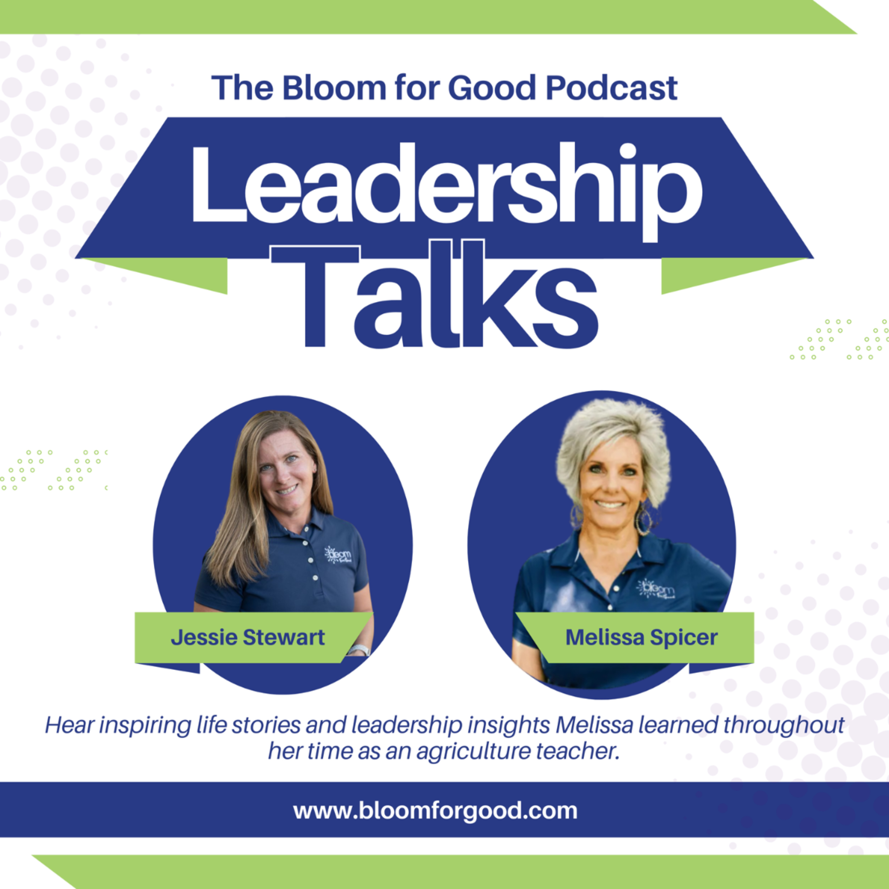 Bloom for Good Leadership Talks: Melissa Rosenbusch-Spicer episode artwork