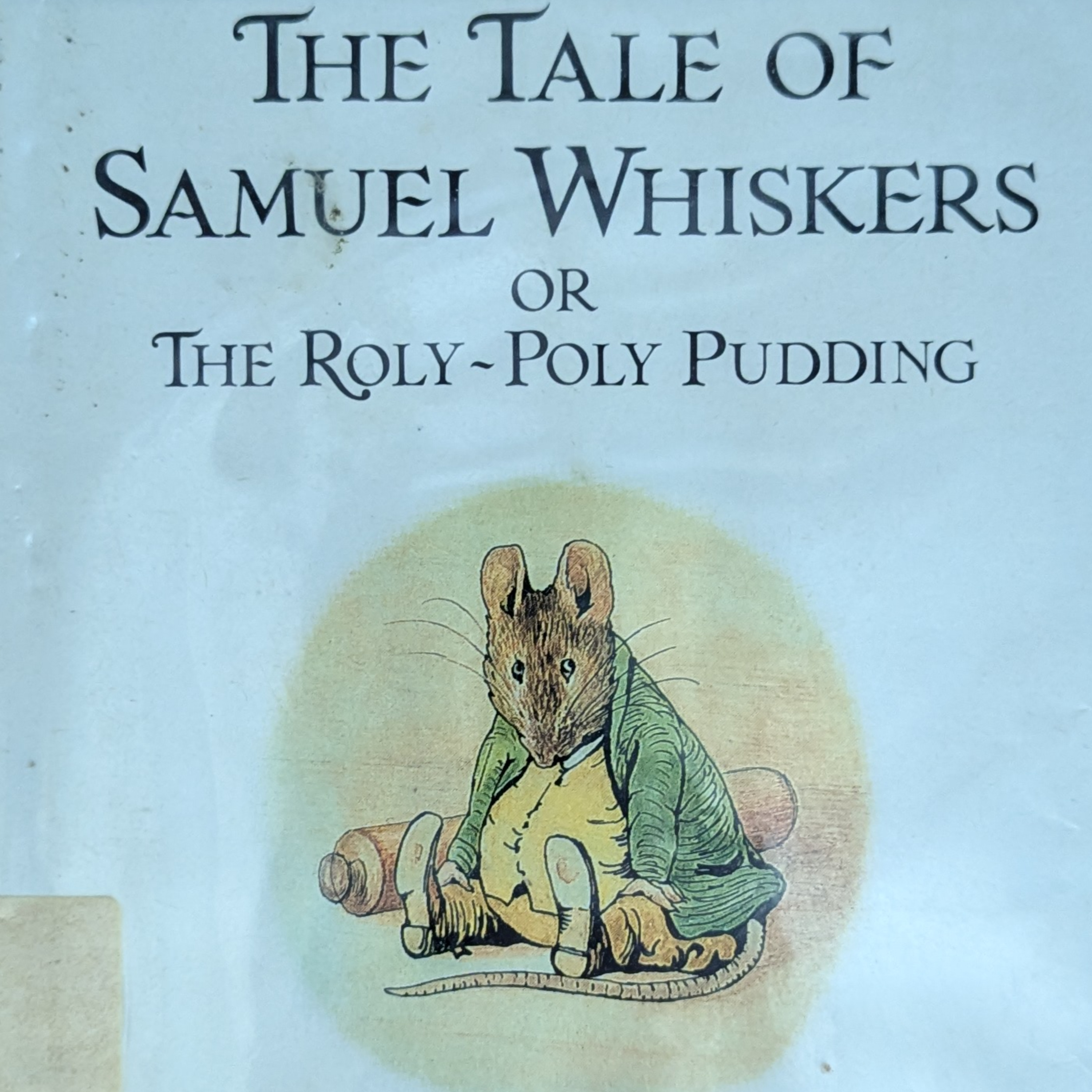 Kids Story Time - The Tale of Samuel Whiskers or The Roly Poly Pudding - Book 16 of the Peter Rabbit Books Collection episode artwork