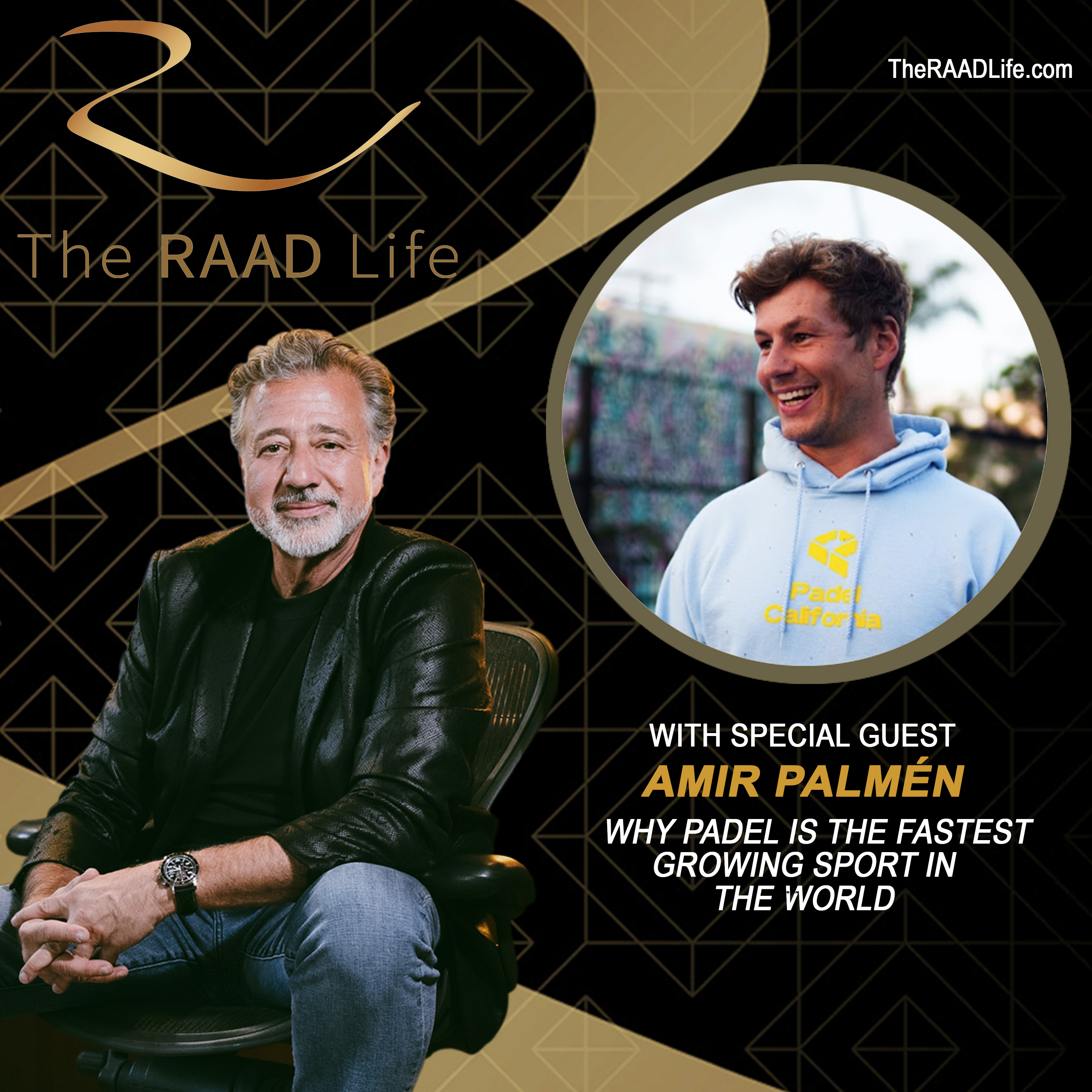 Amir Palmén: Why Padel Is the Fastest Growing Sport in the World | The RAAD Life Show episode artwork