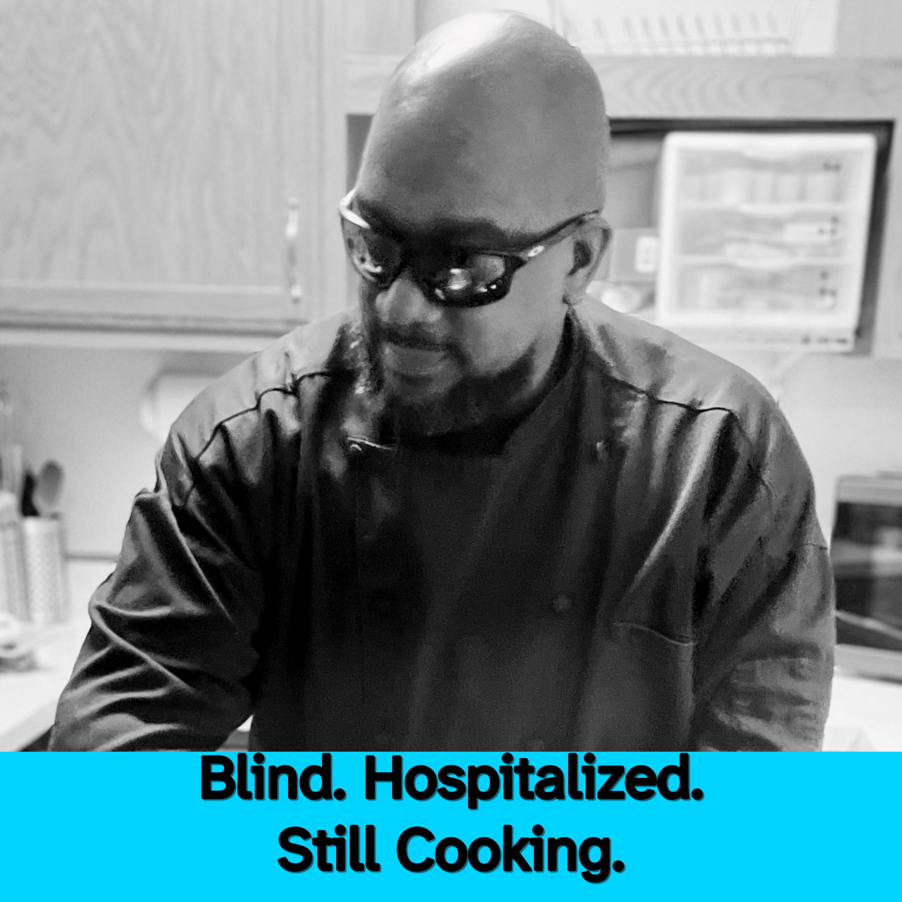 Blind. Hospitalized. Still Cooking. | Chef Riq - Thriving with Vision Loss episode artwork
