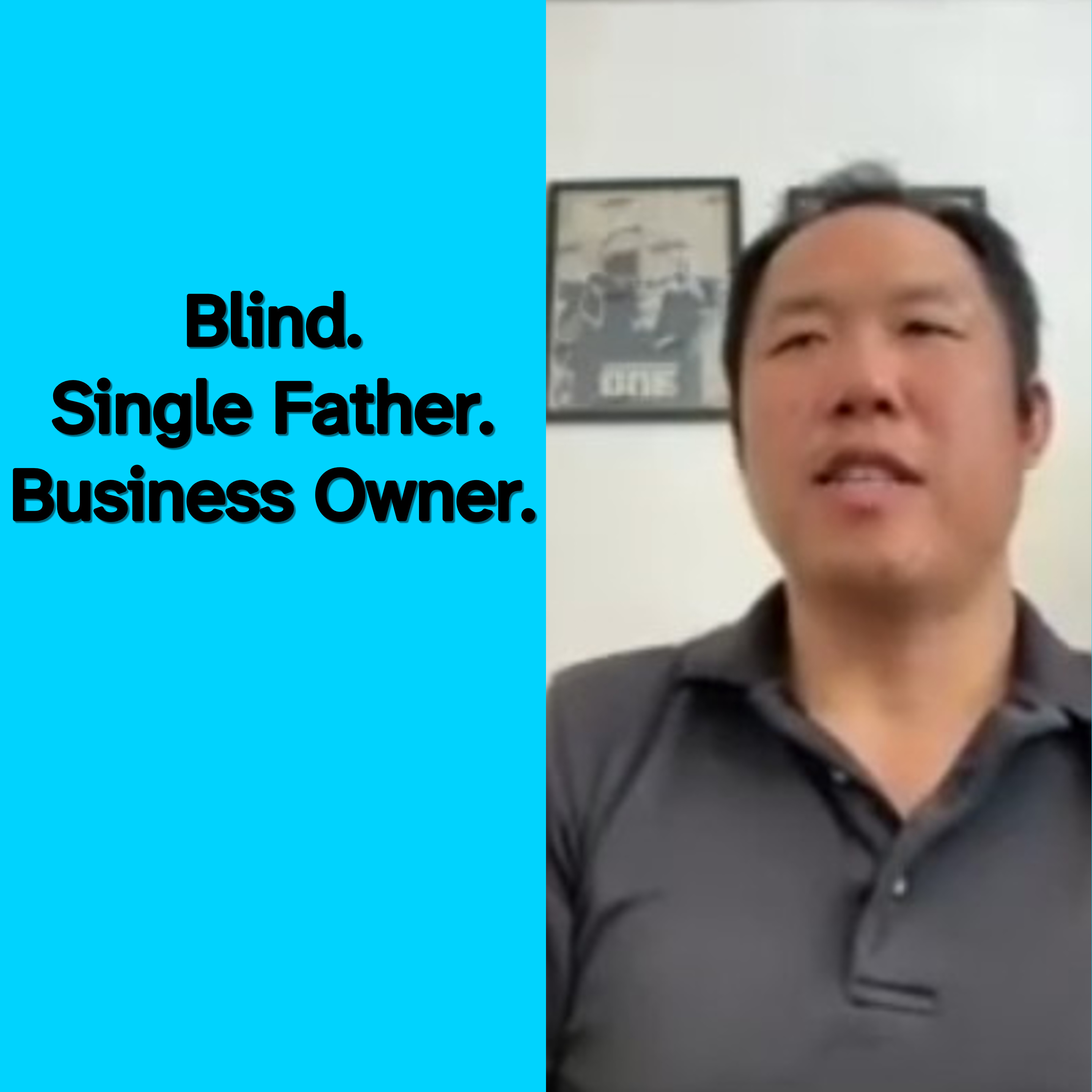 Blind. Single Father. Business Owner. episode artwork