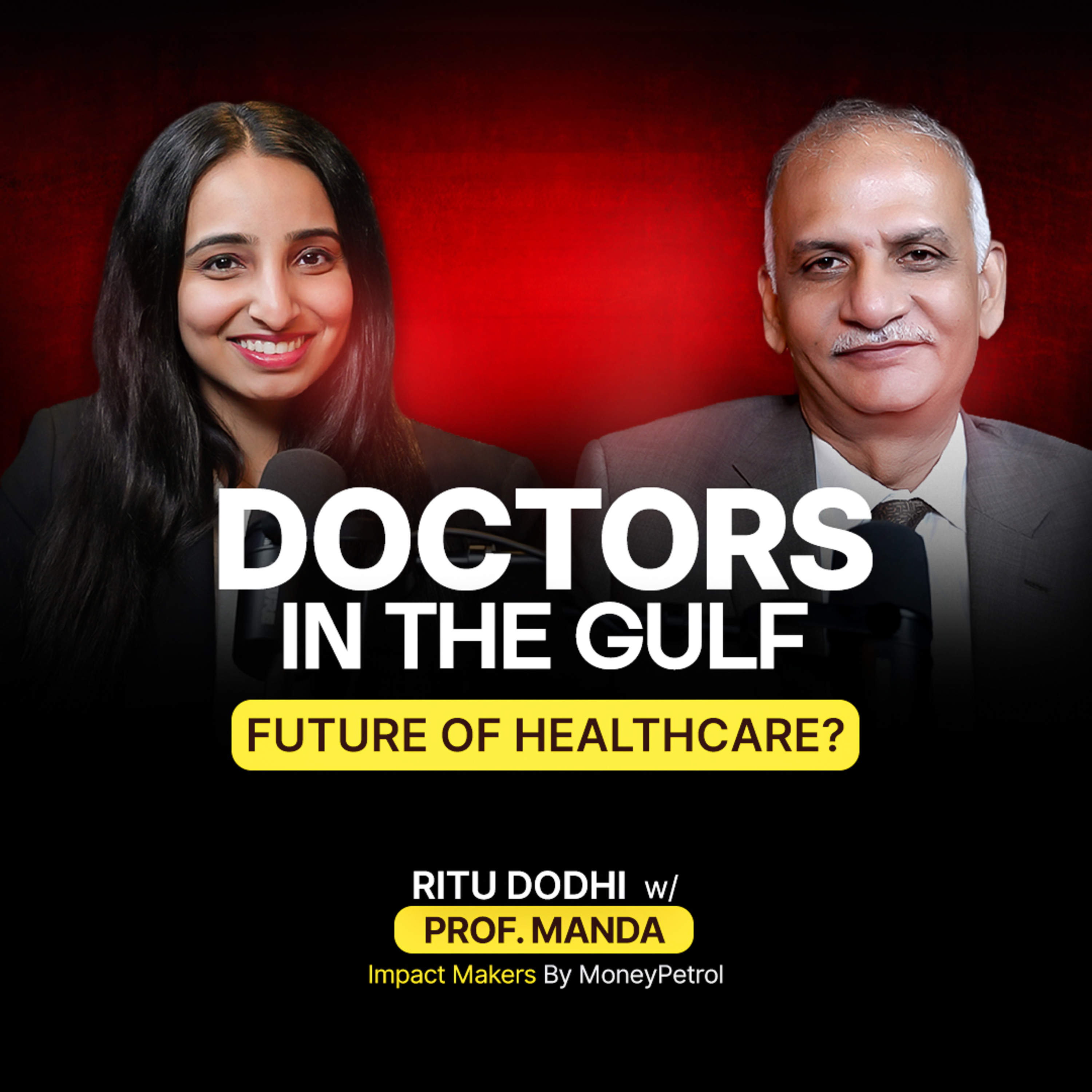 From Precision Medicine to AI: The Next Era of Healthcare | Ft. Prof. Dr. Manda Venkatramana, Chancellor of Gulf Medical University episode artwork