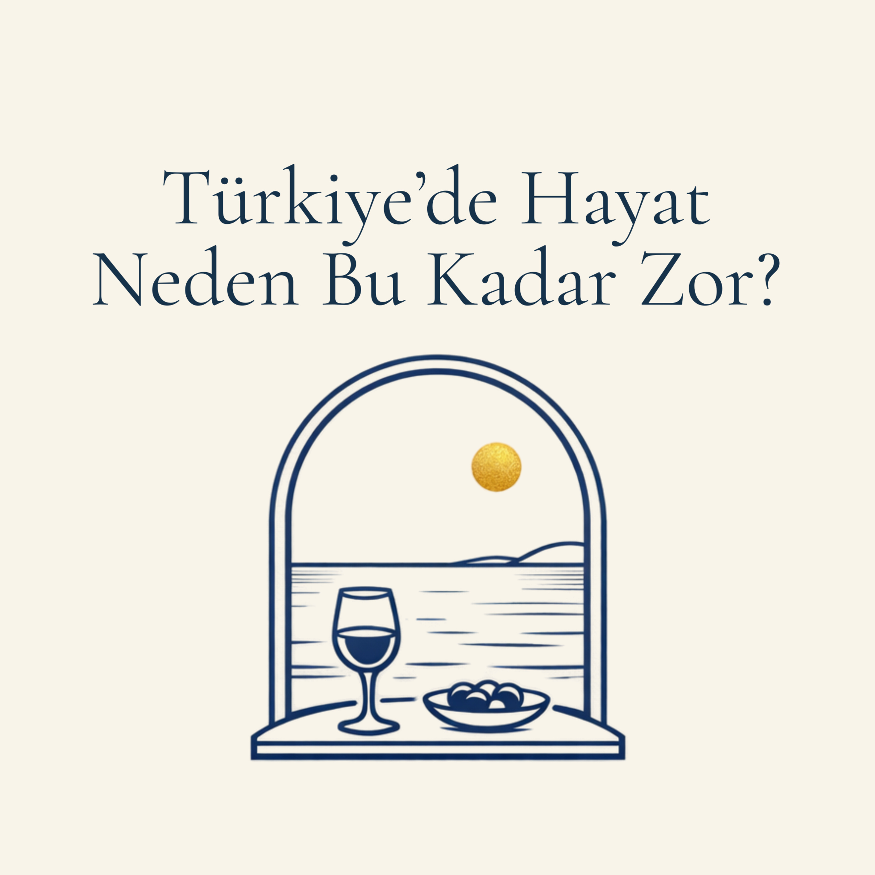 Türkiye'de Hayat Neden Bu Kadar Zor? episode artwork