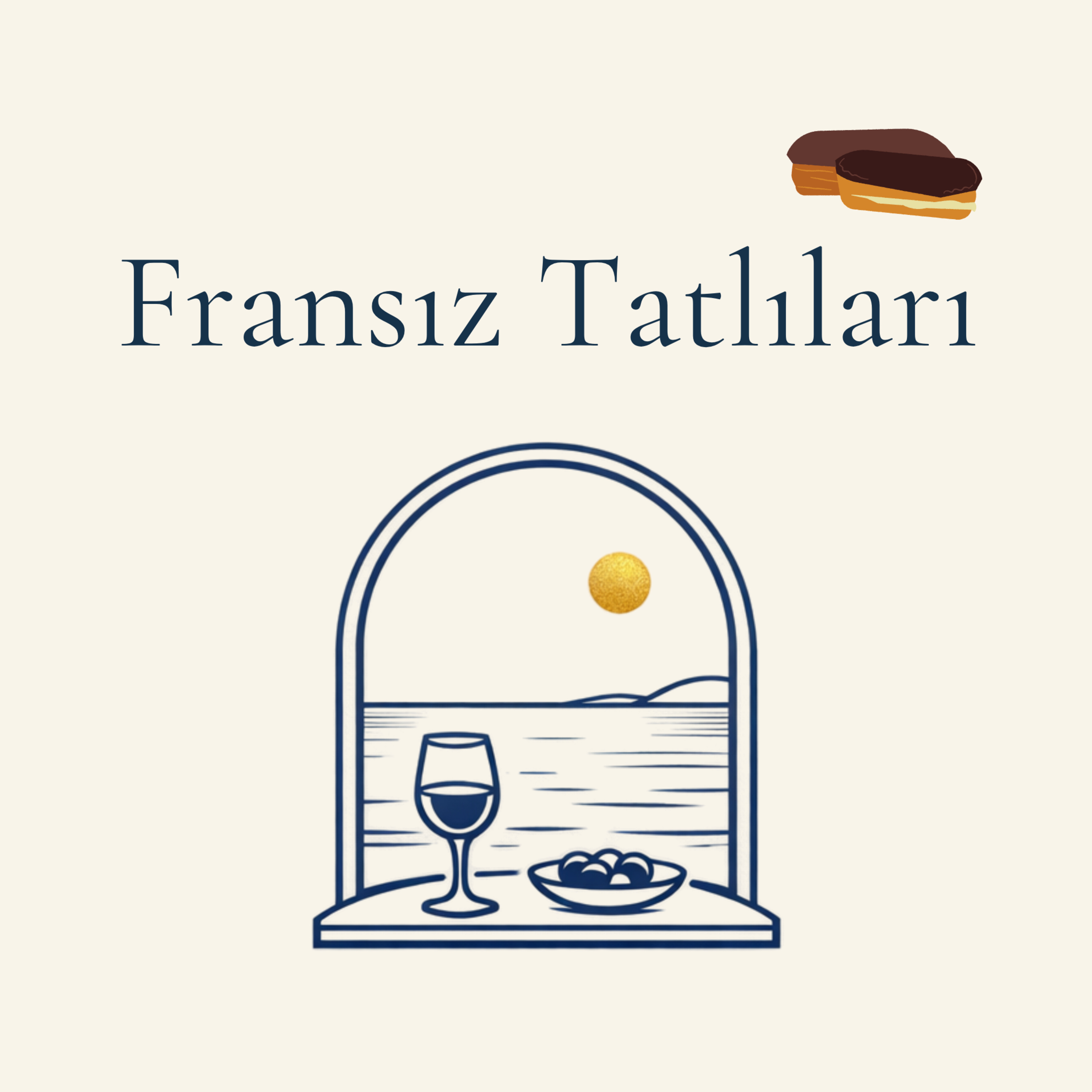 Eclair'den Tarte Tatin'a Fransız Tatlılarının Arkasındaki Tarih, Teknik ve Kültür episode artwork