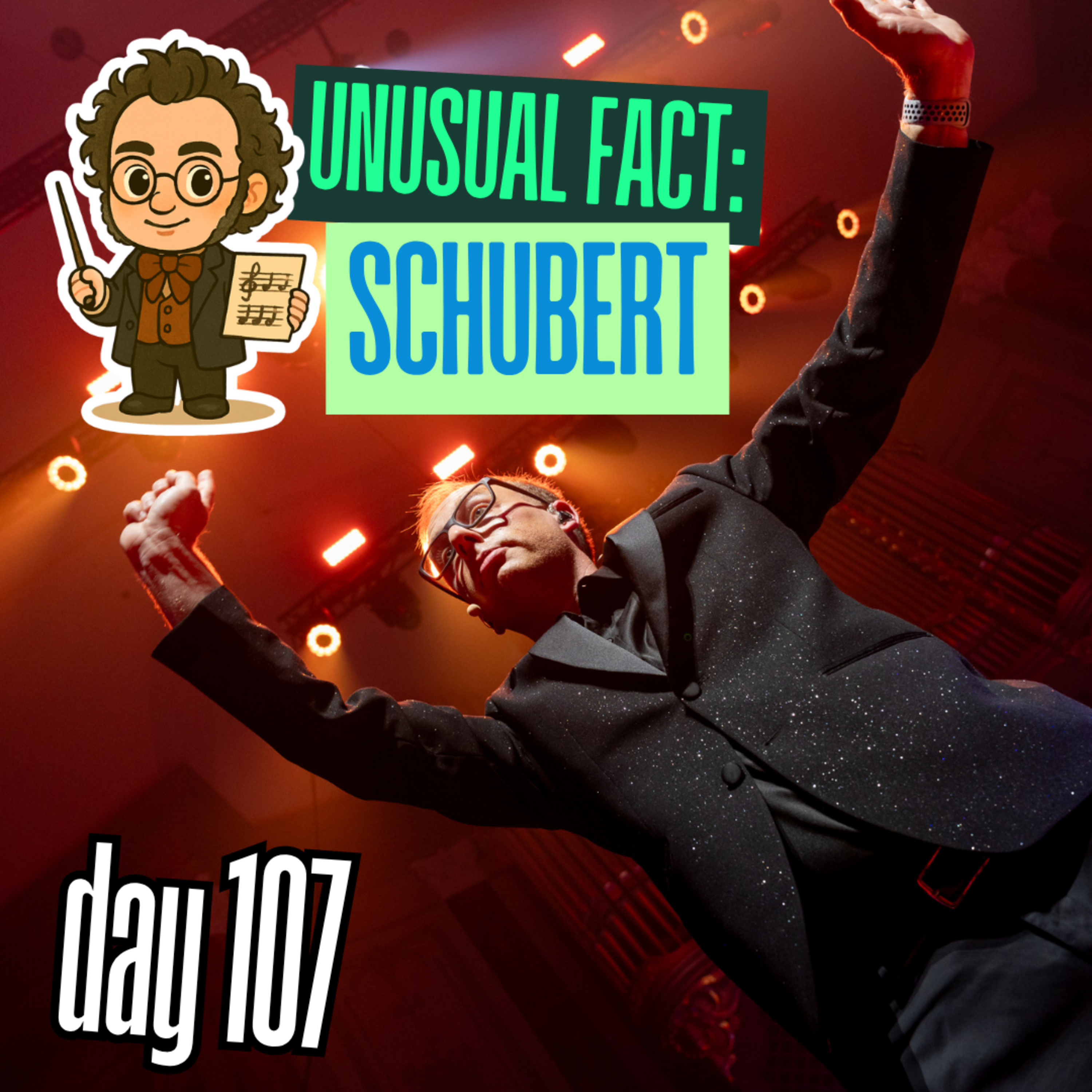 Day 107: Unusual Facts – Franz Schubert episode artwork