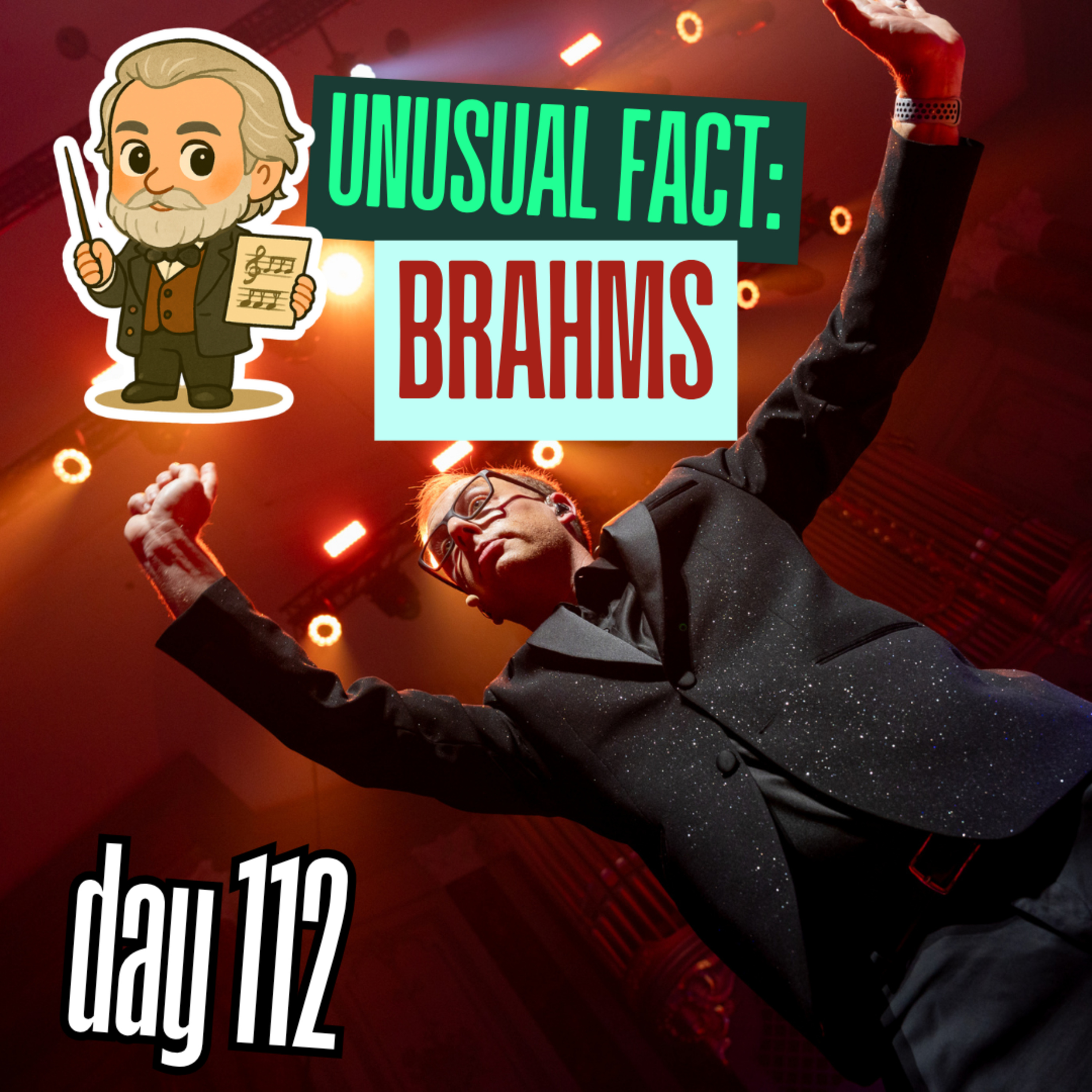 Day 112: Unusual Facts – Johannes Brahms episode artwork