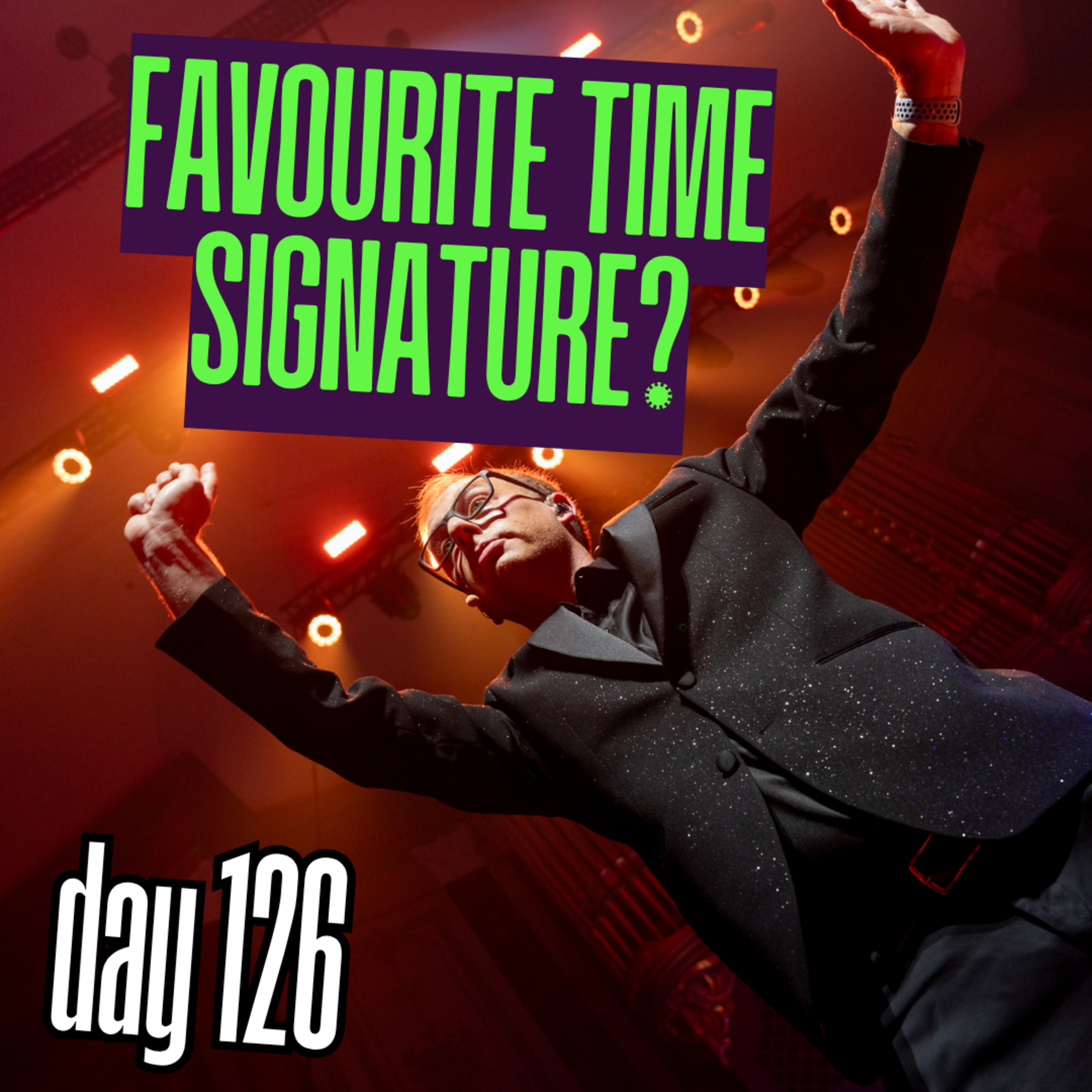 Day 126: Favourite time signature? episode artwork