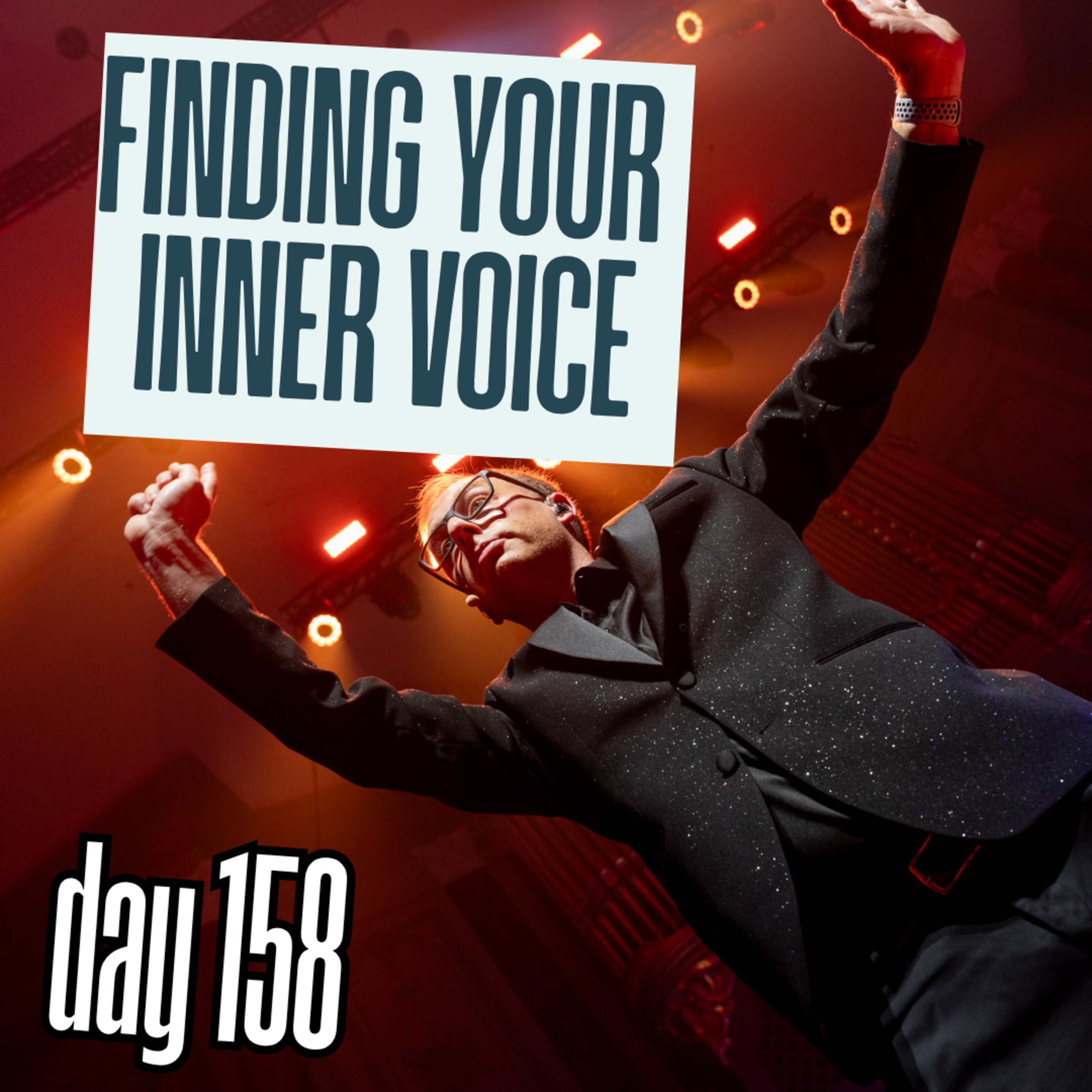 Day 158: Finding Your Inner Voice episode artwork