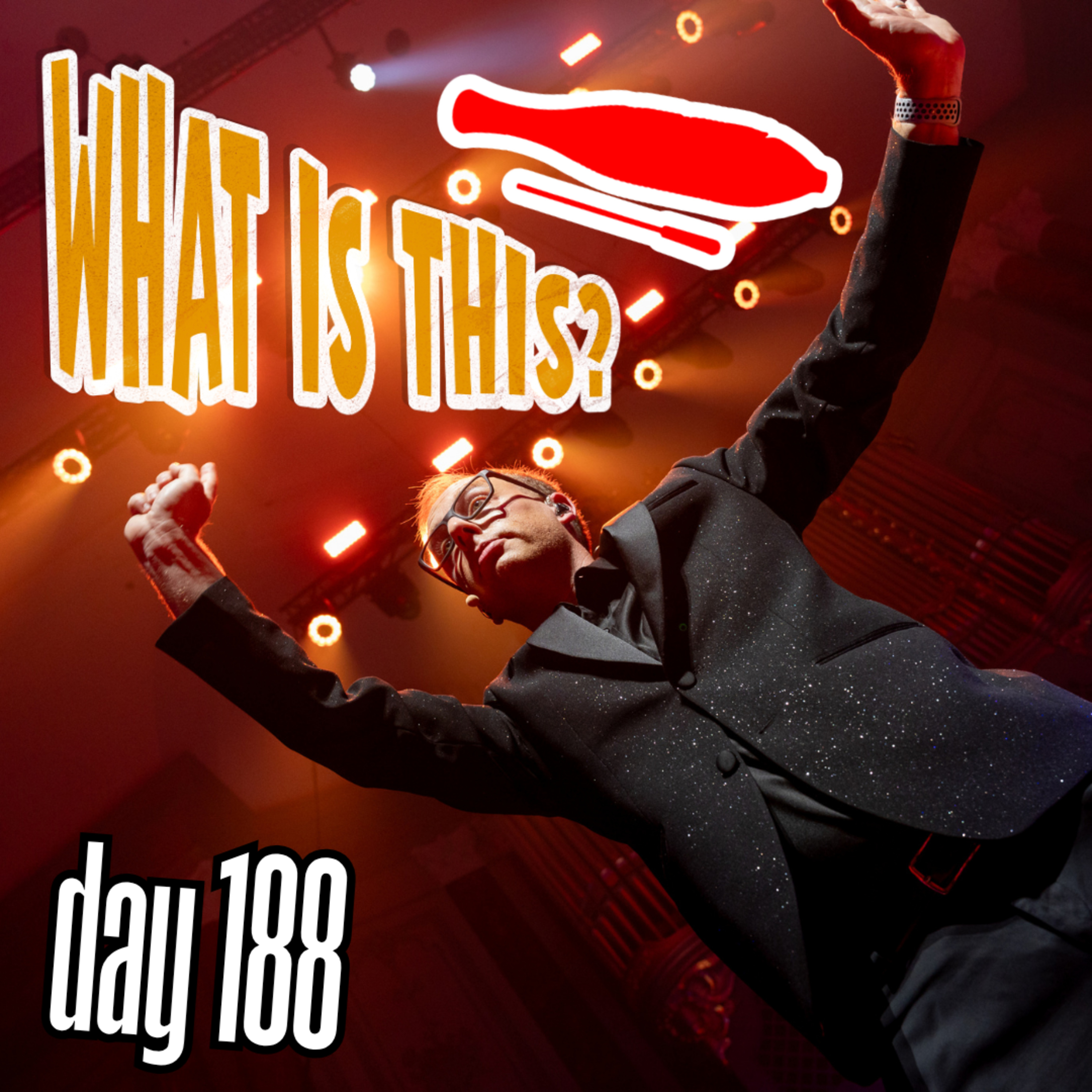Day 188: 3. What is This? episode artwork