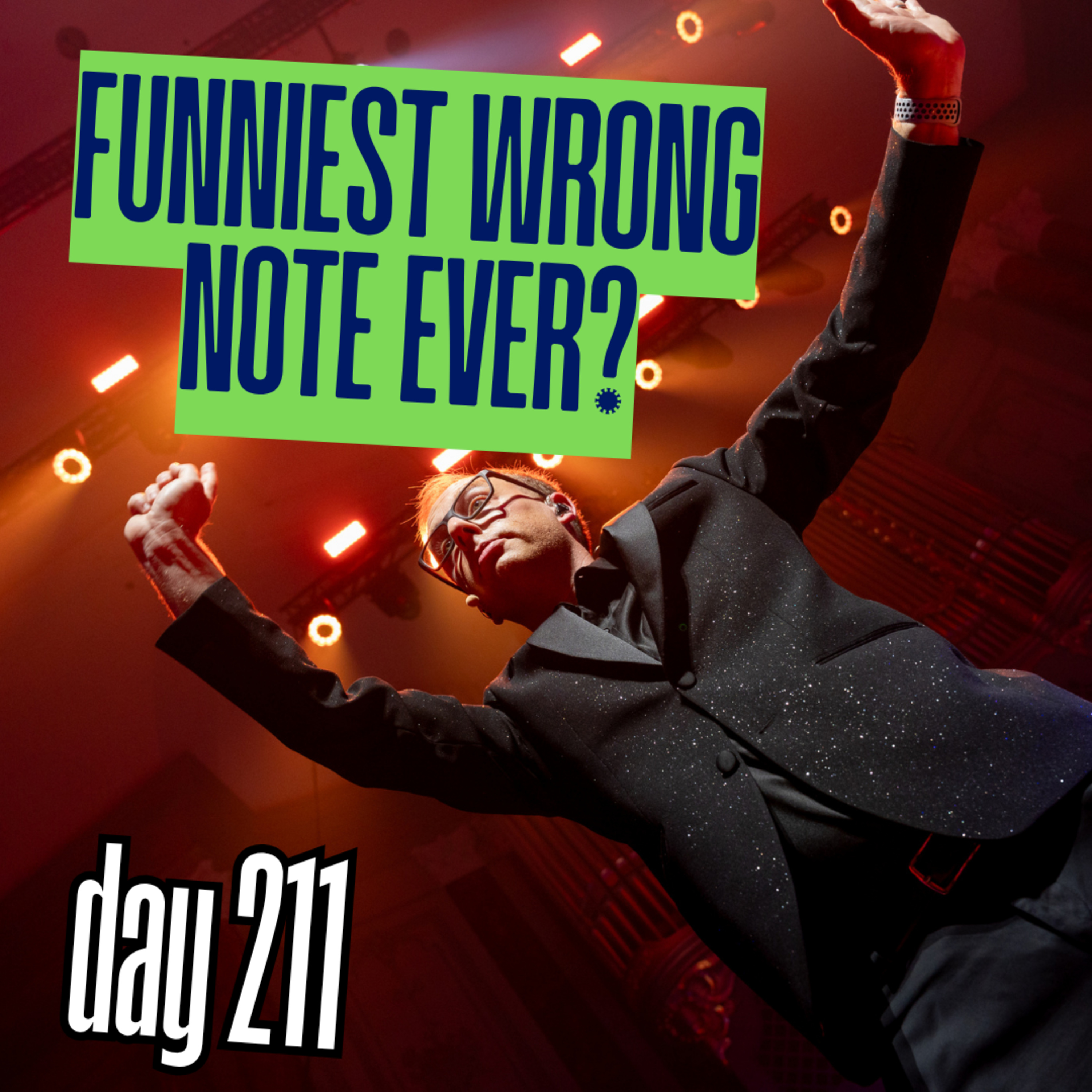 Day 211: Funniest Wrong Note Ever? episode artwork