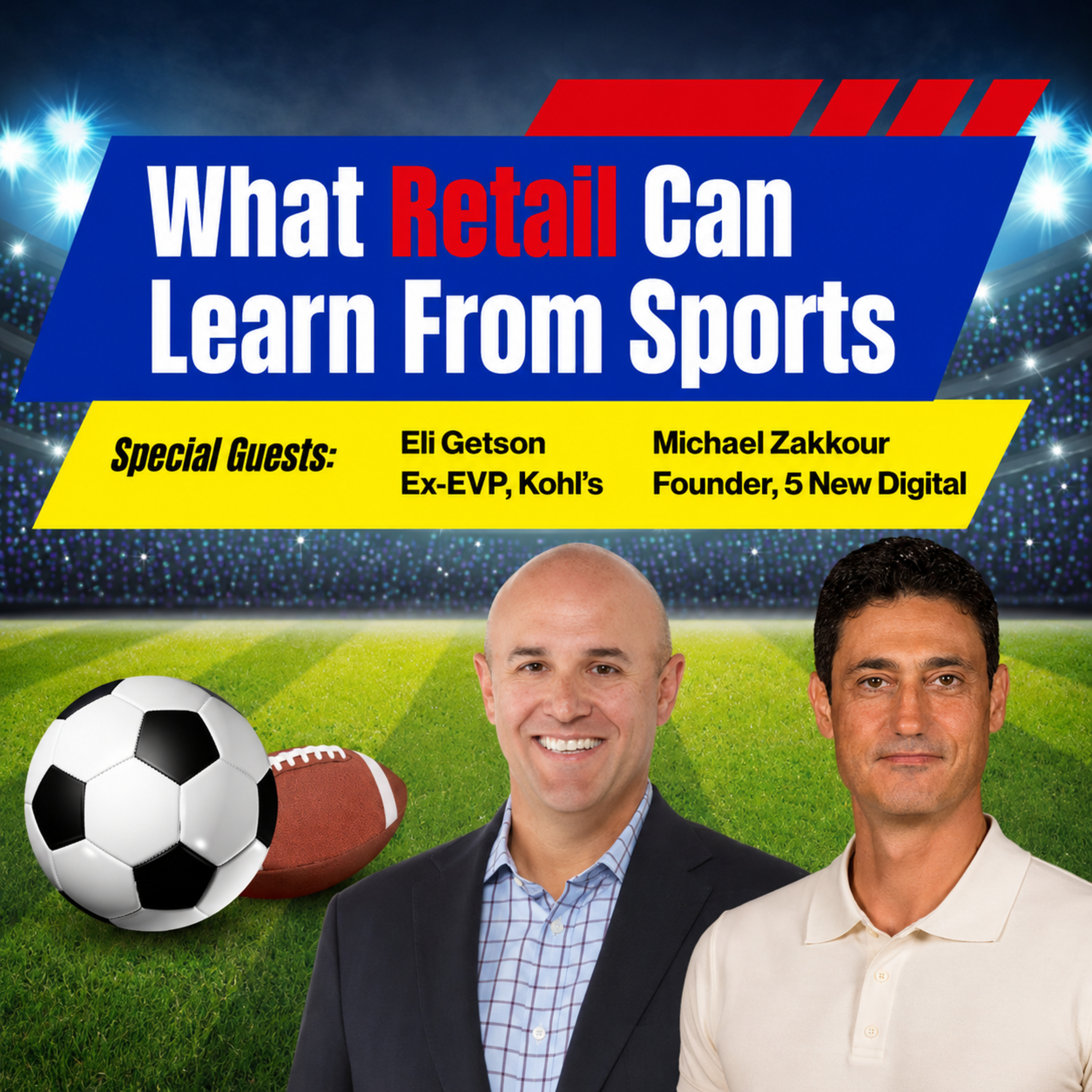 What Retail Can Learn From Sports episode artwork