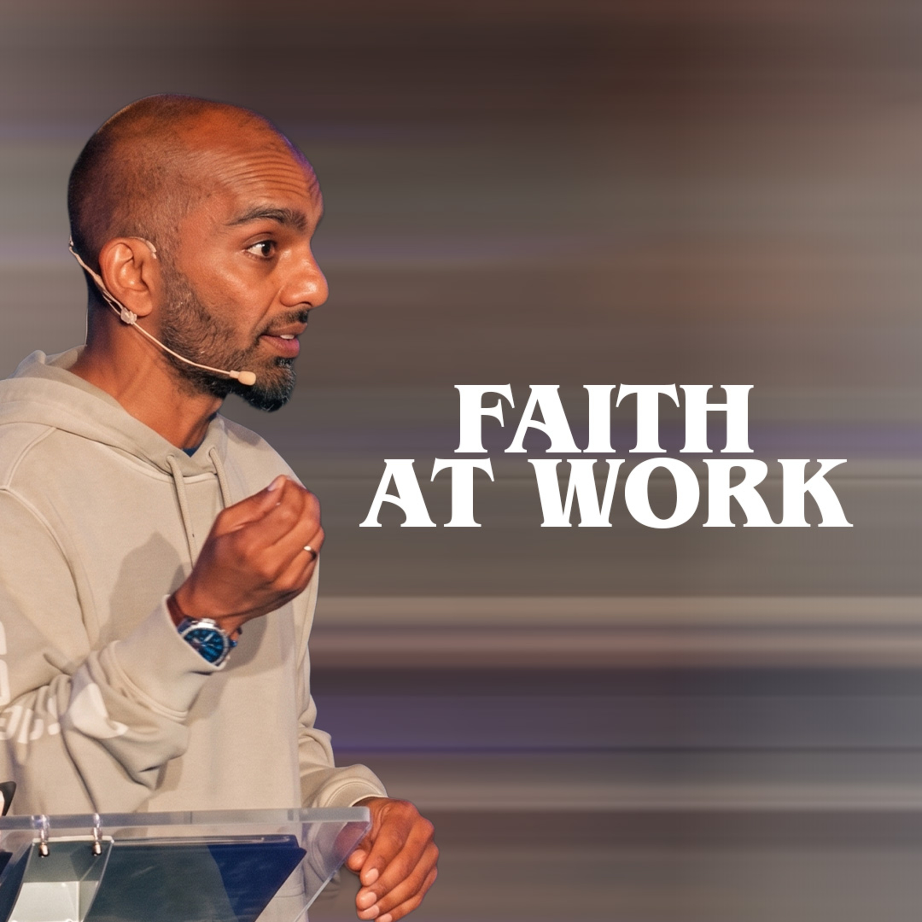Faith at Work | Bible Study episode artwork