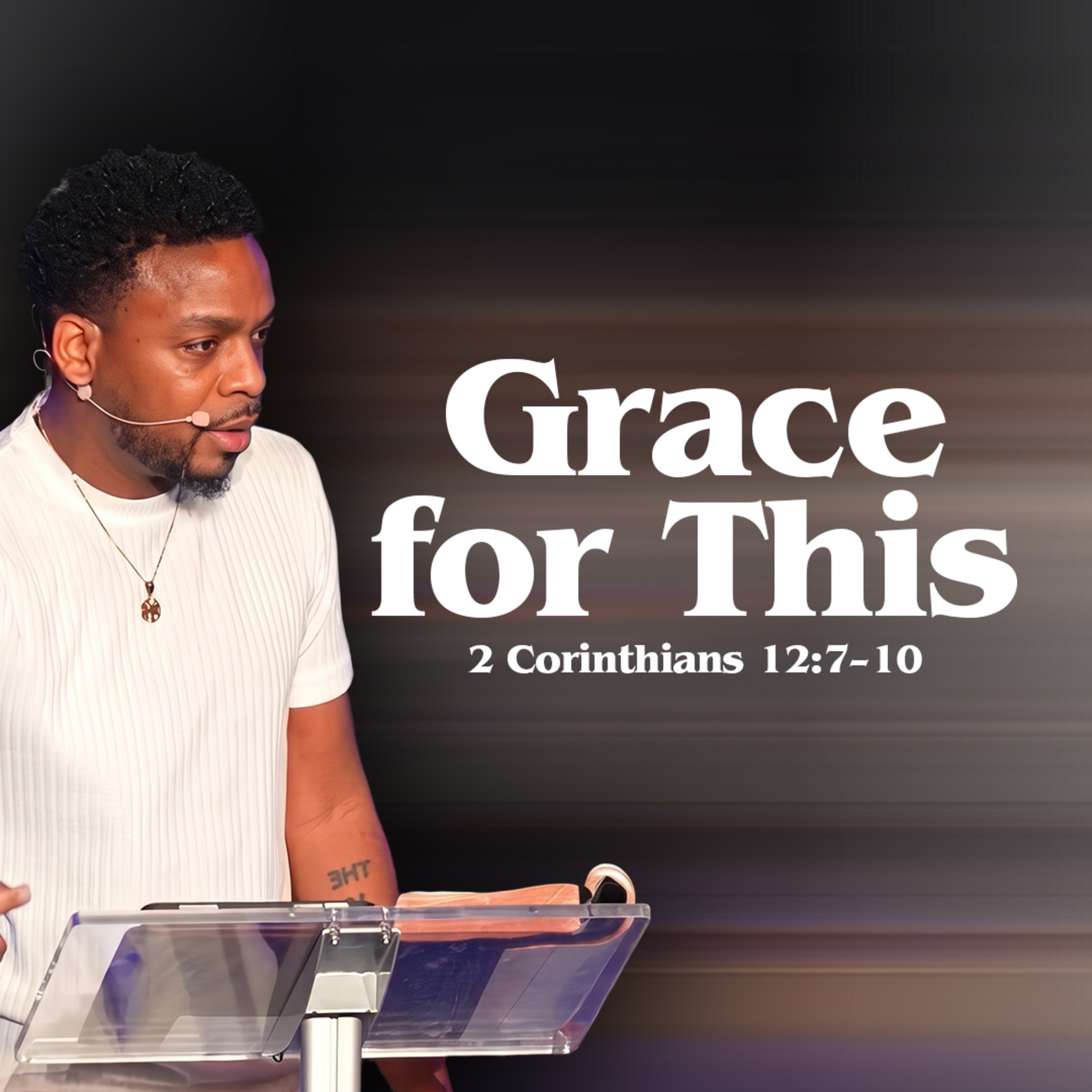 Grace For This | Midweek Bible Study episode artwork
