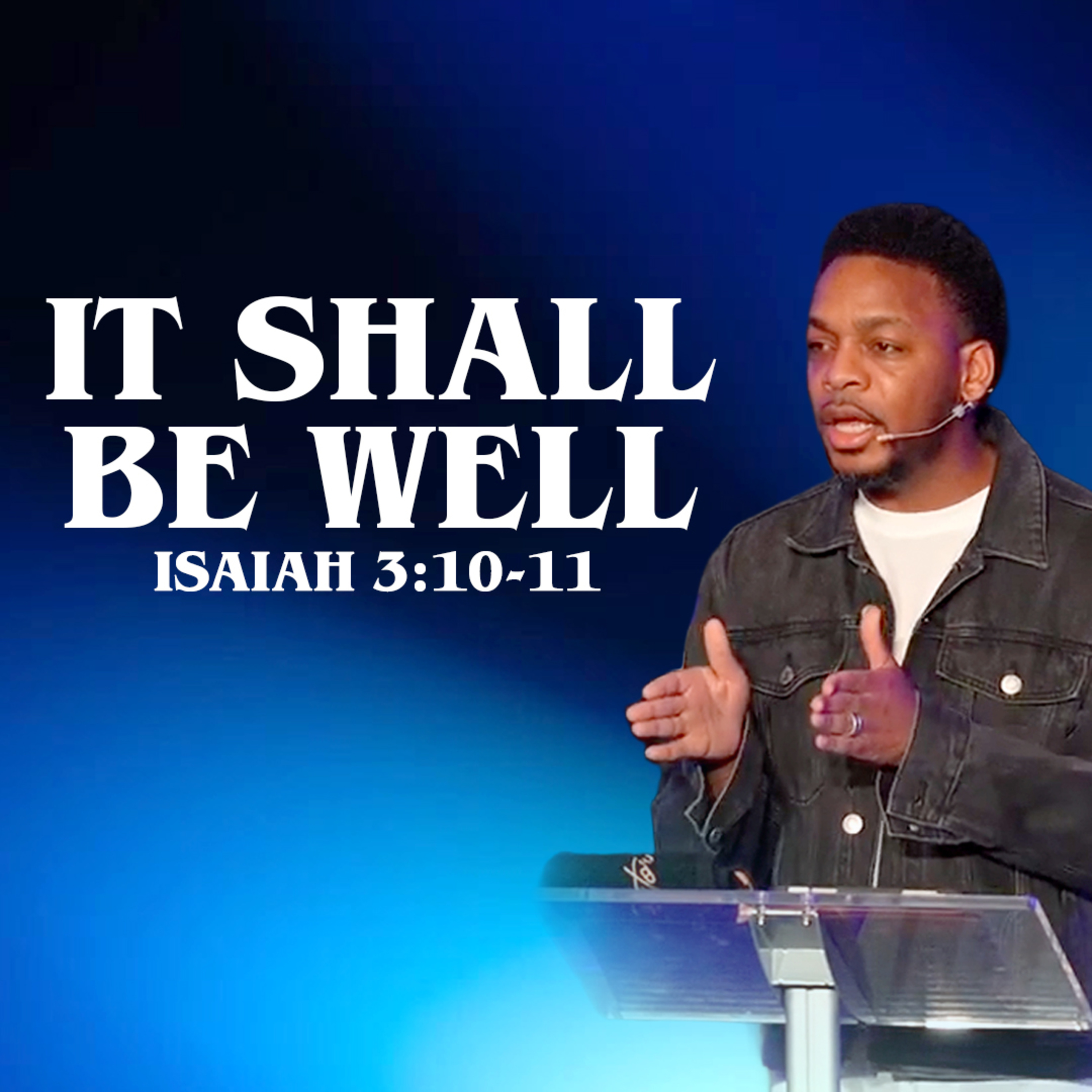 It Shall Be Well | Midweek Bible Study episode artwork