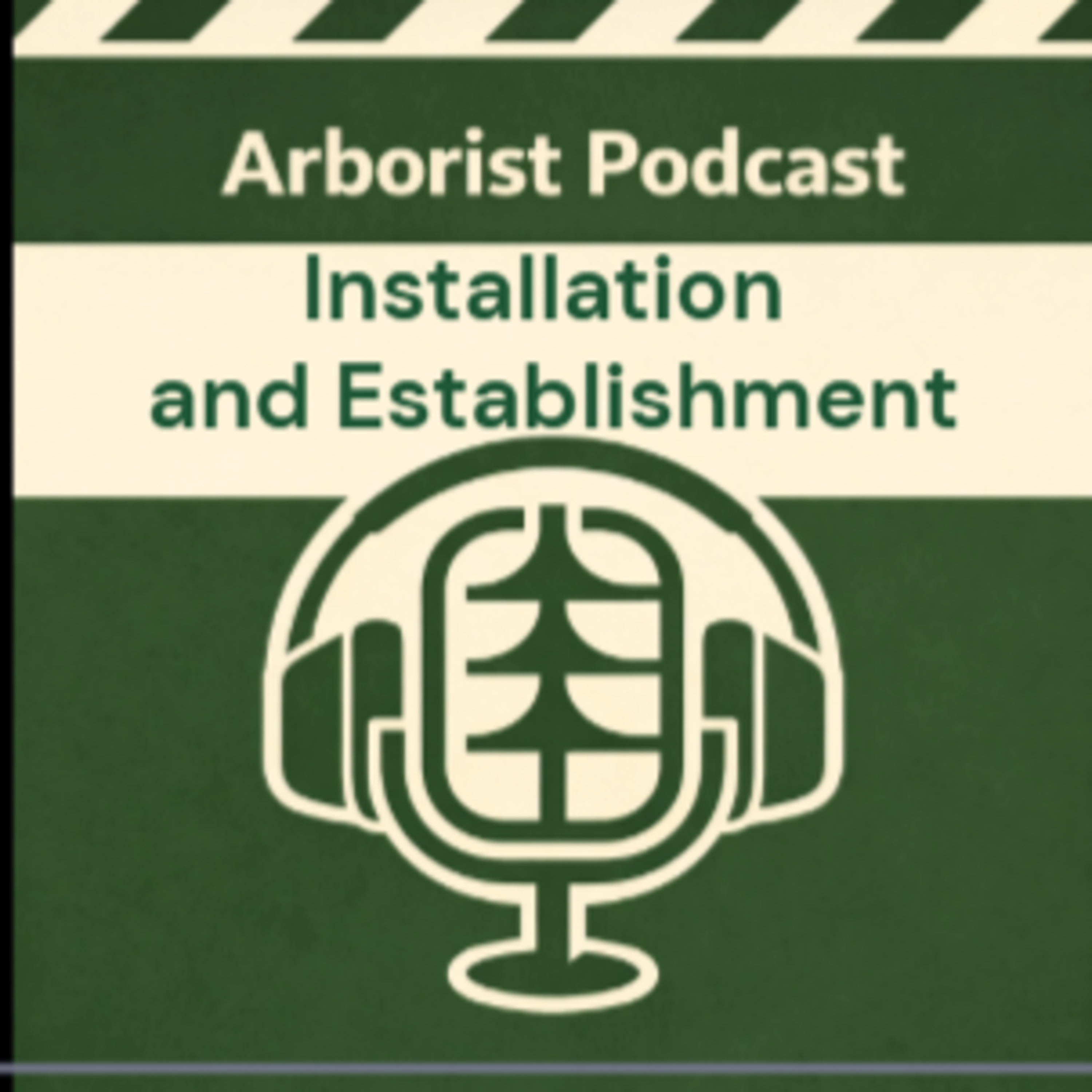 Arborist Podcast