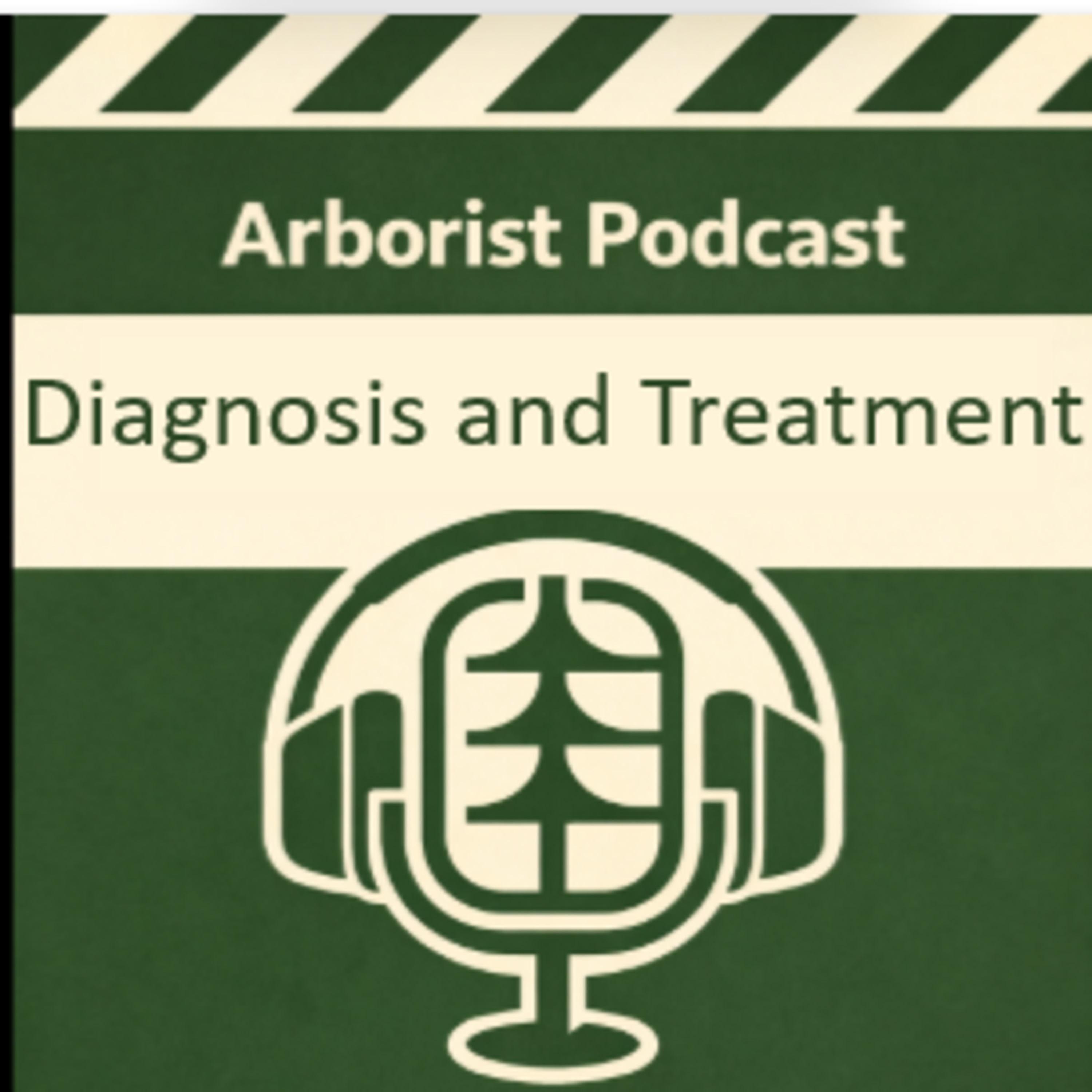 Diagnosis and Treatment. Every ISA Arborist Must Know
