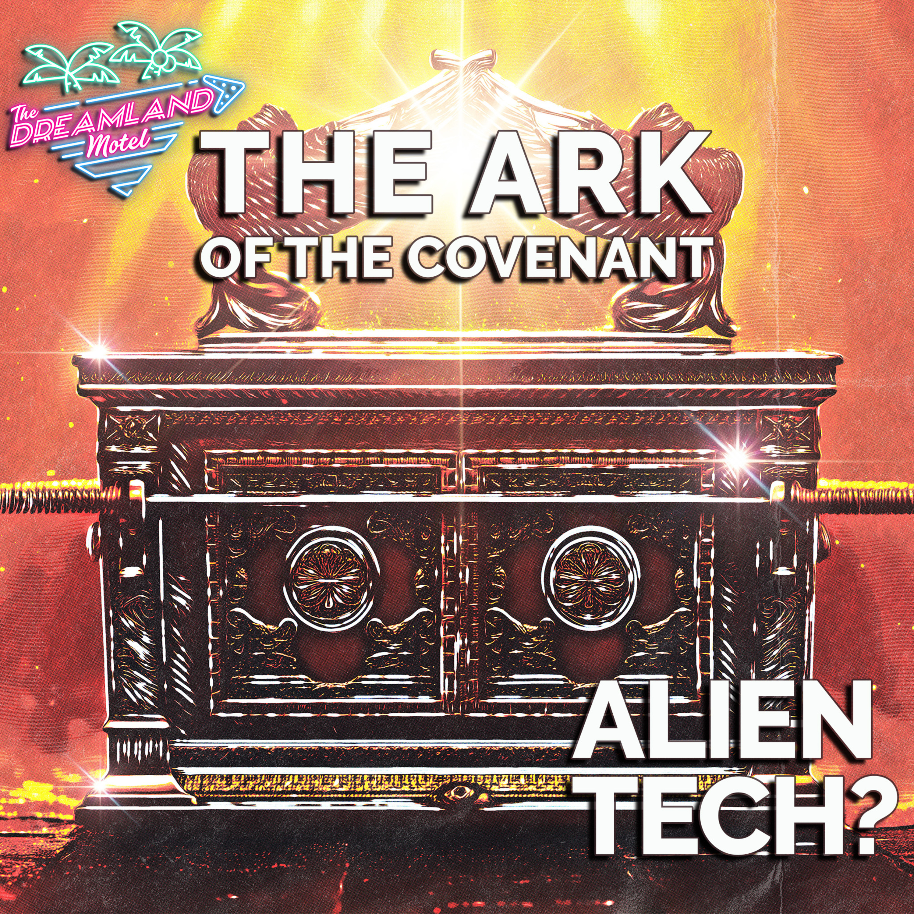 The Ark of the Covenant: Was it Alien Technology? | Relaxing Ufology episode artwork