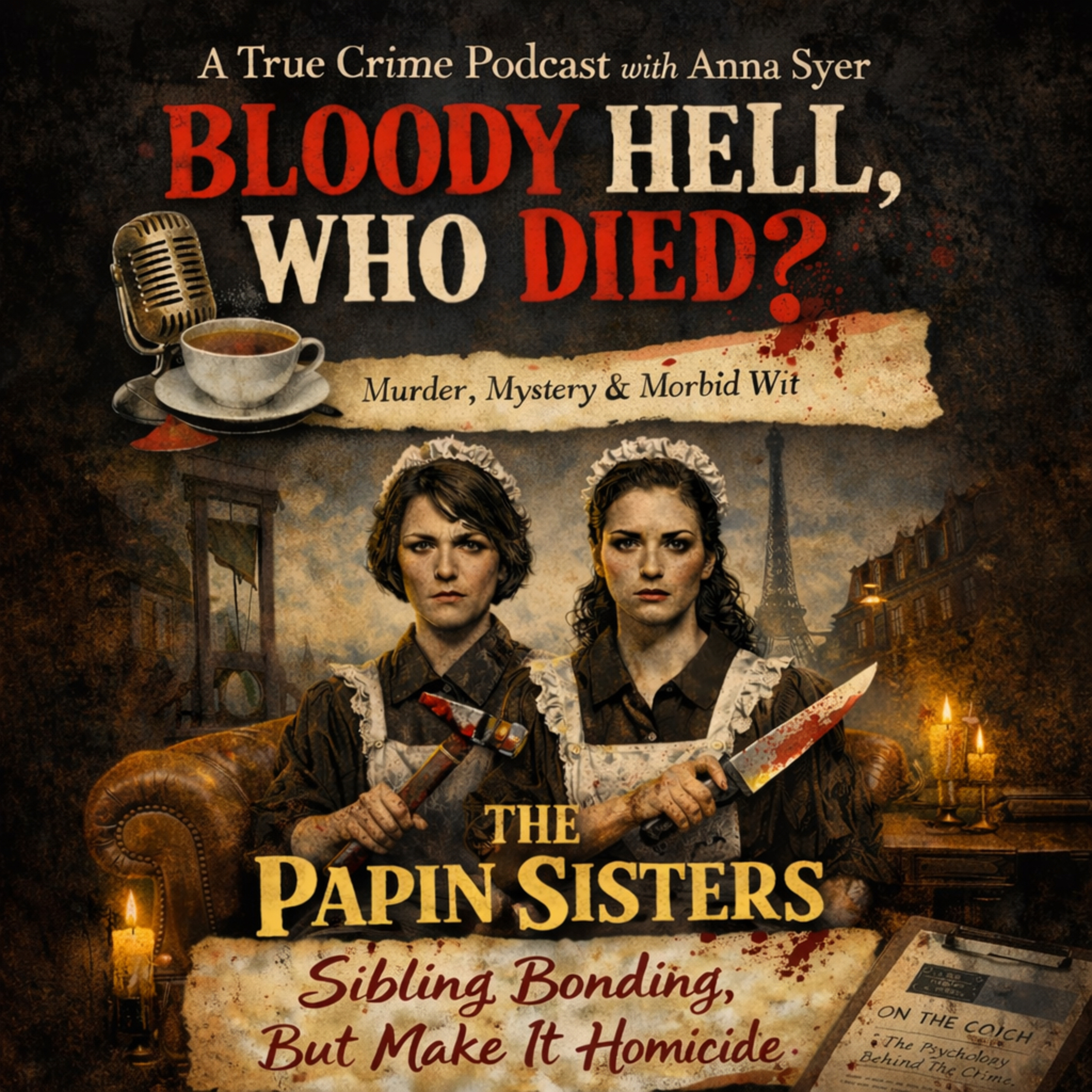 The Papin Sister: Sibling Bonding, But Make It Homicide episode artwork