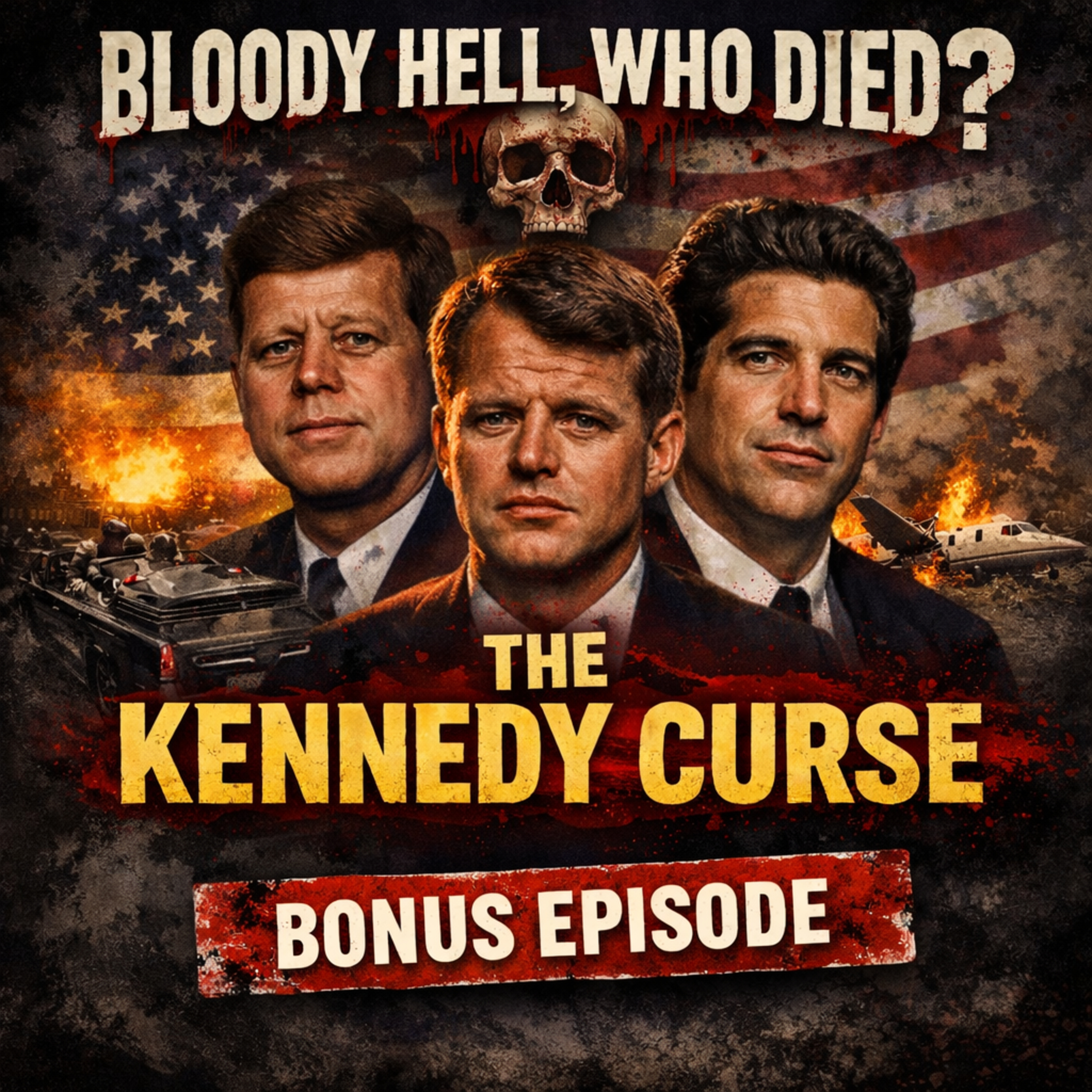 Bonus Episode: The Kennedy Curse episode artwork