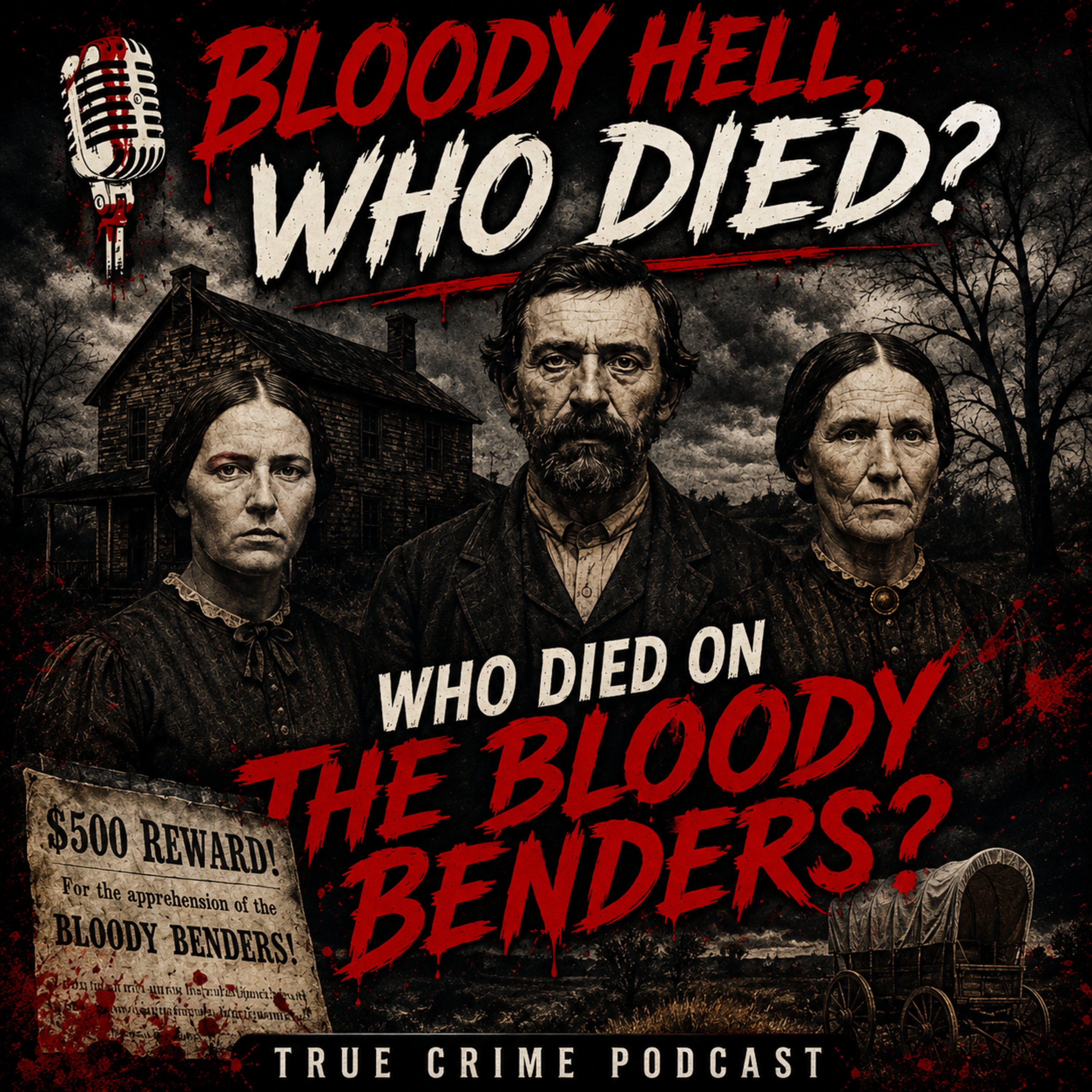 The Bloody Benders: Hospitality Horrors on the Frontier episode artwork