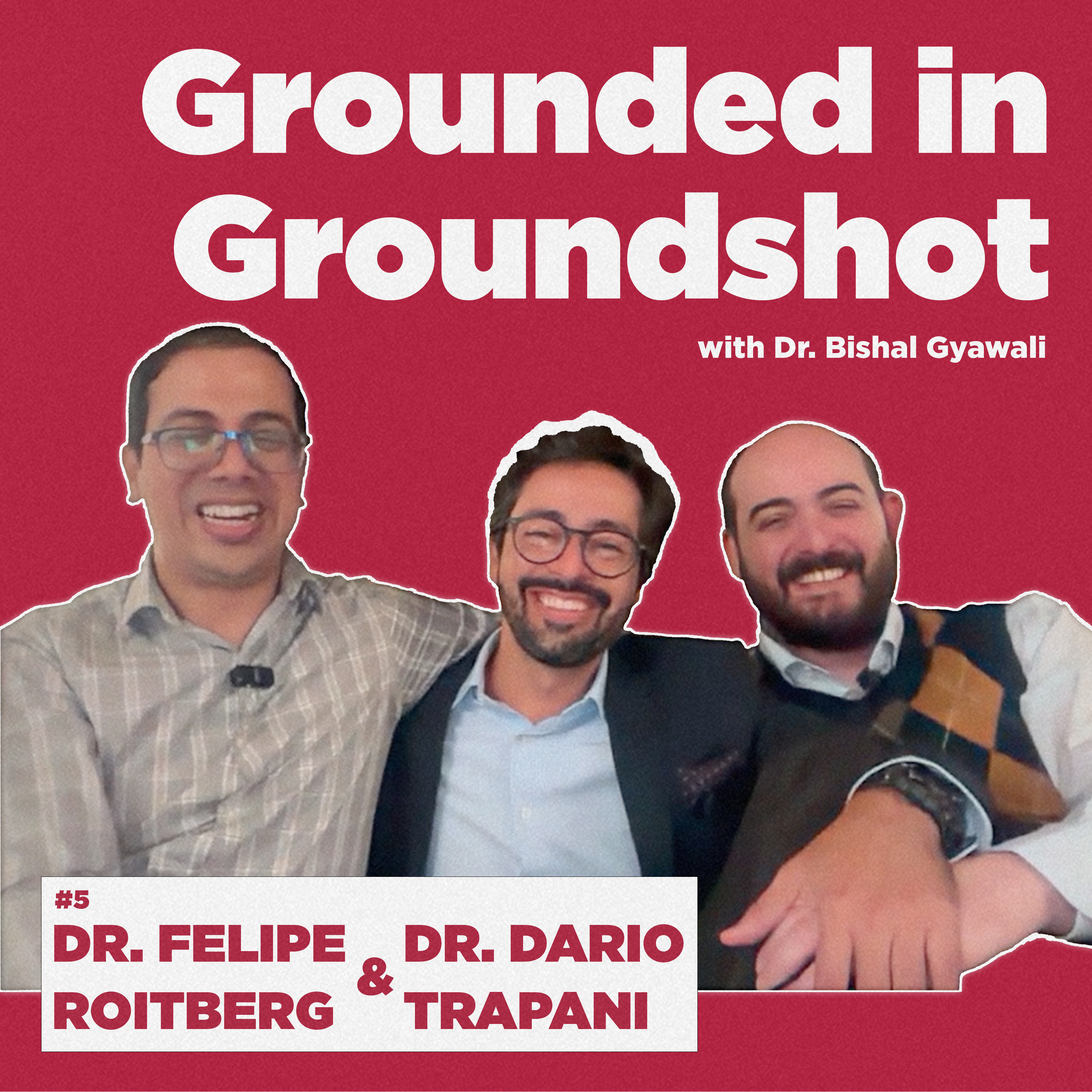 Episode 5 - Dr. Dario Trapani + Dr. Felipe Roitberg episode artwork