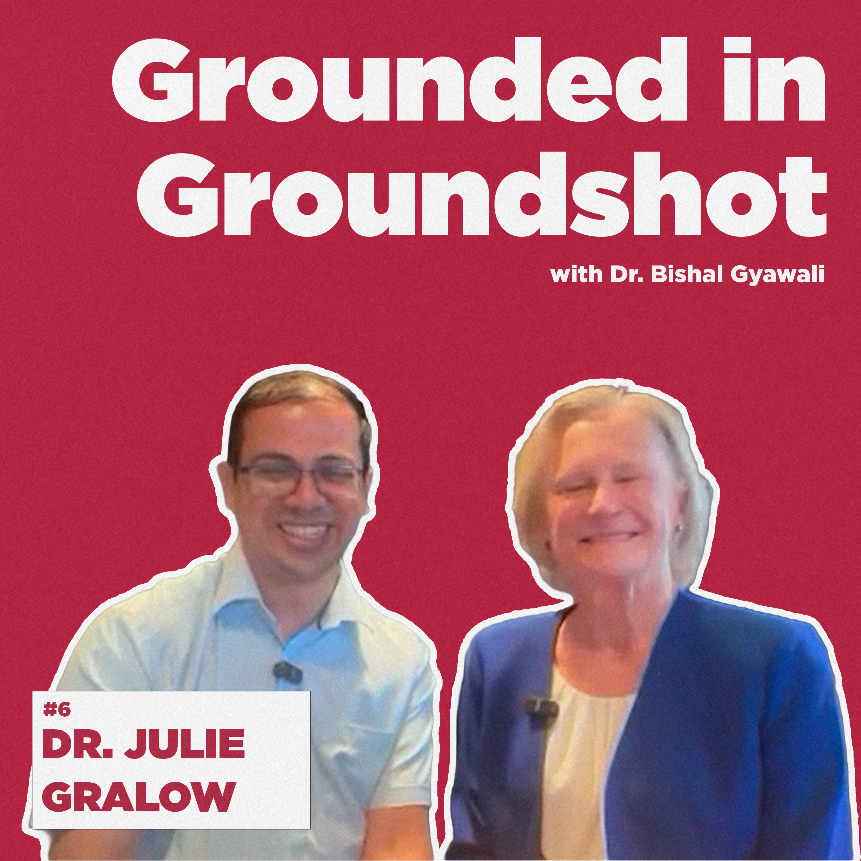 Episode 6 - Dr. Julie Gralow