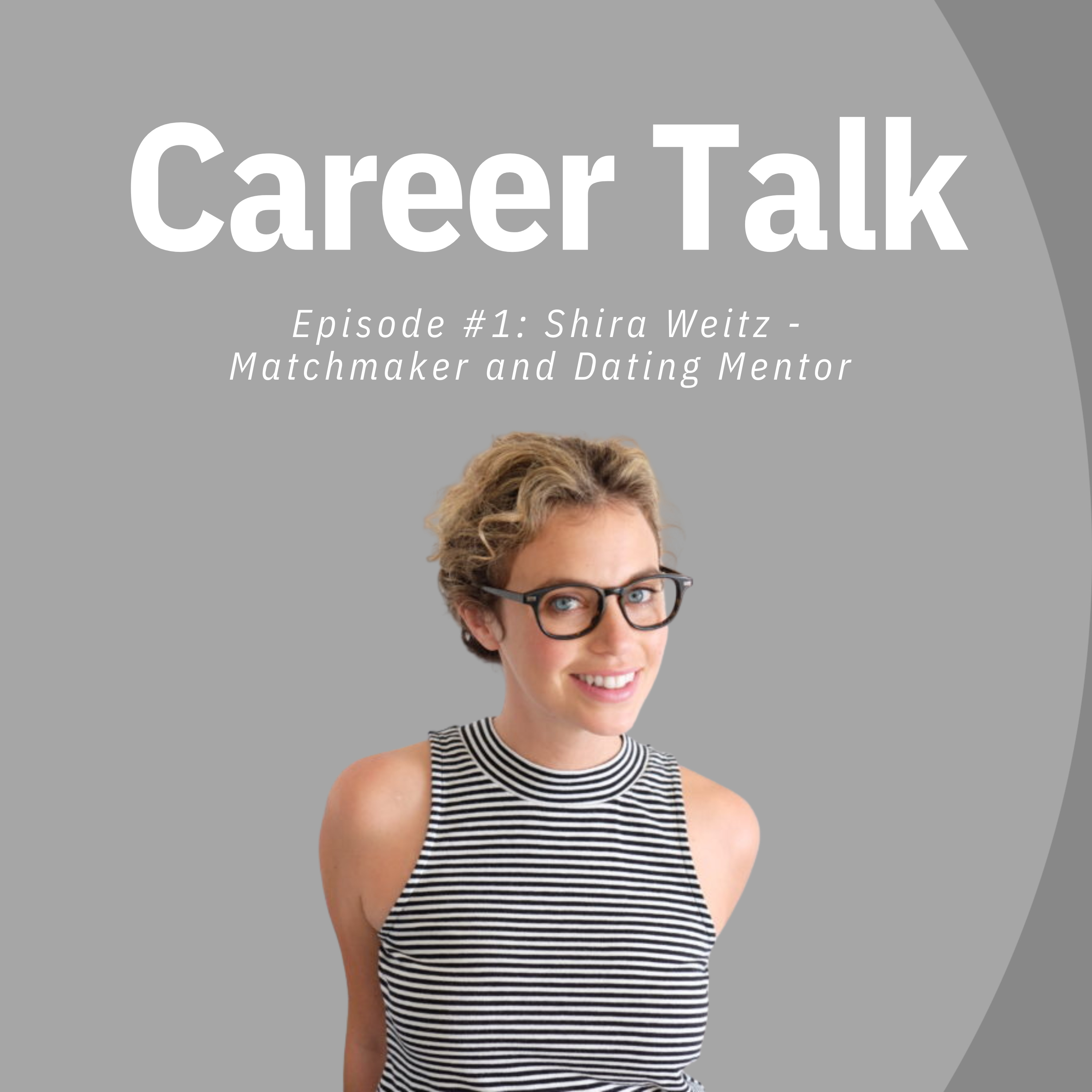Interview with matchmaker and dating mentor Shira Weitz episode artwork