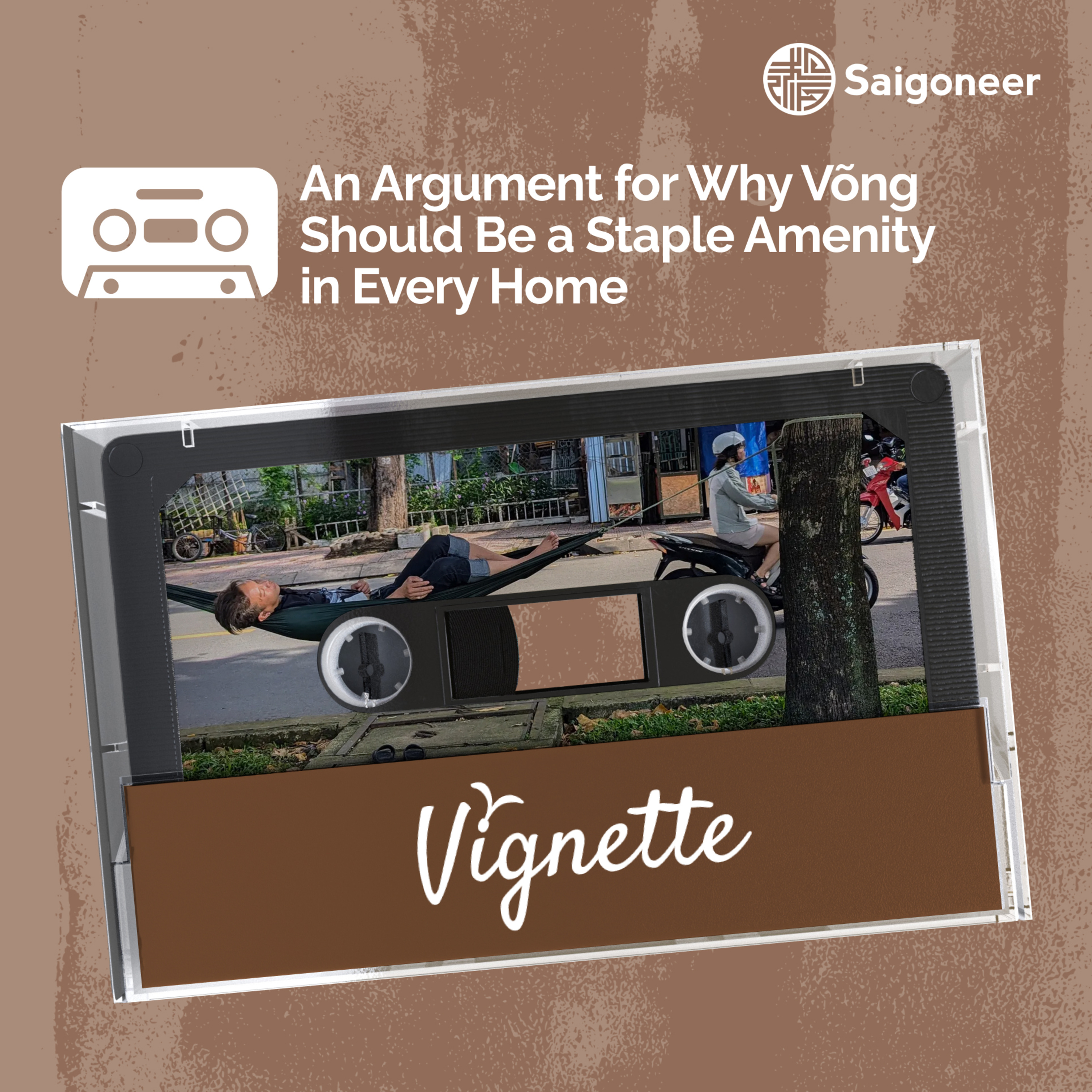 Vignette | An Argument for Why Võng Should Be a Staple Amenity in Every Home