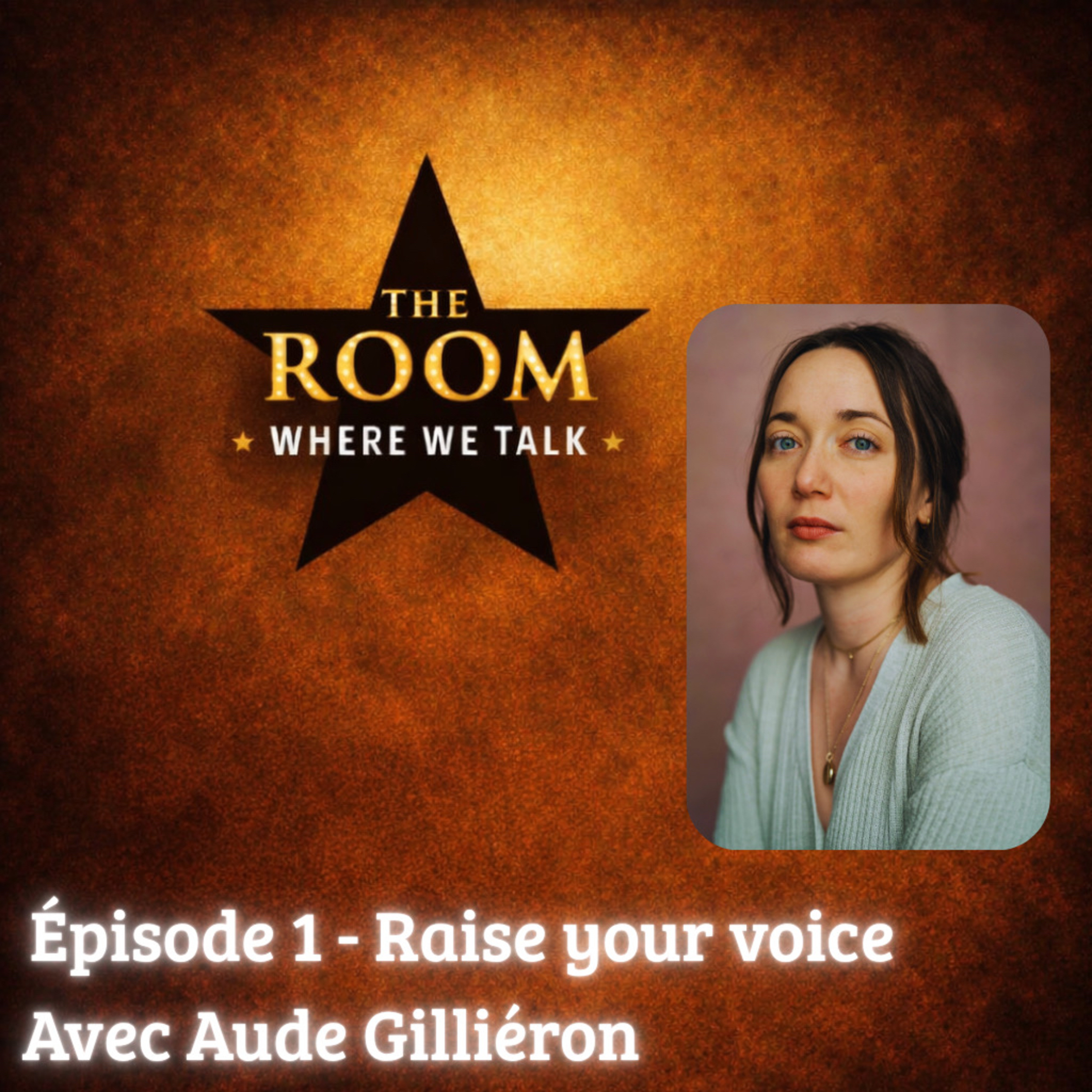 Épisode 1 - Raise your voice avec Aude Gilliéron episode artwork
