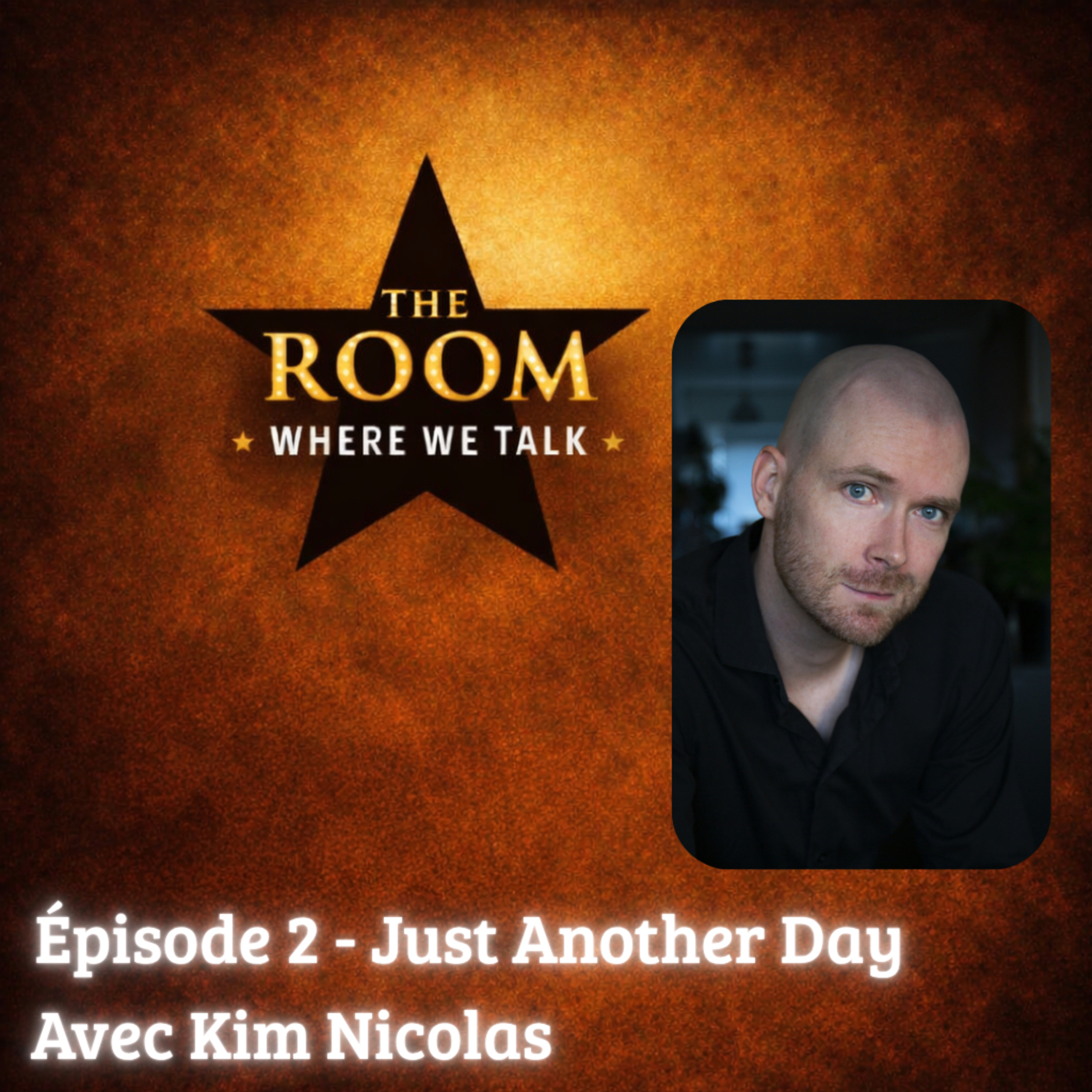 Épisode 2 - Just Another Day avec Kim Nicolas episode artwork