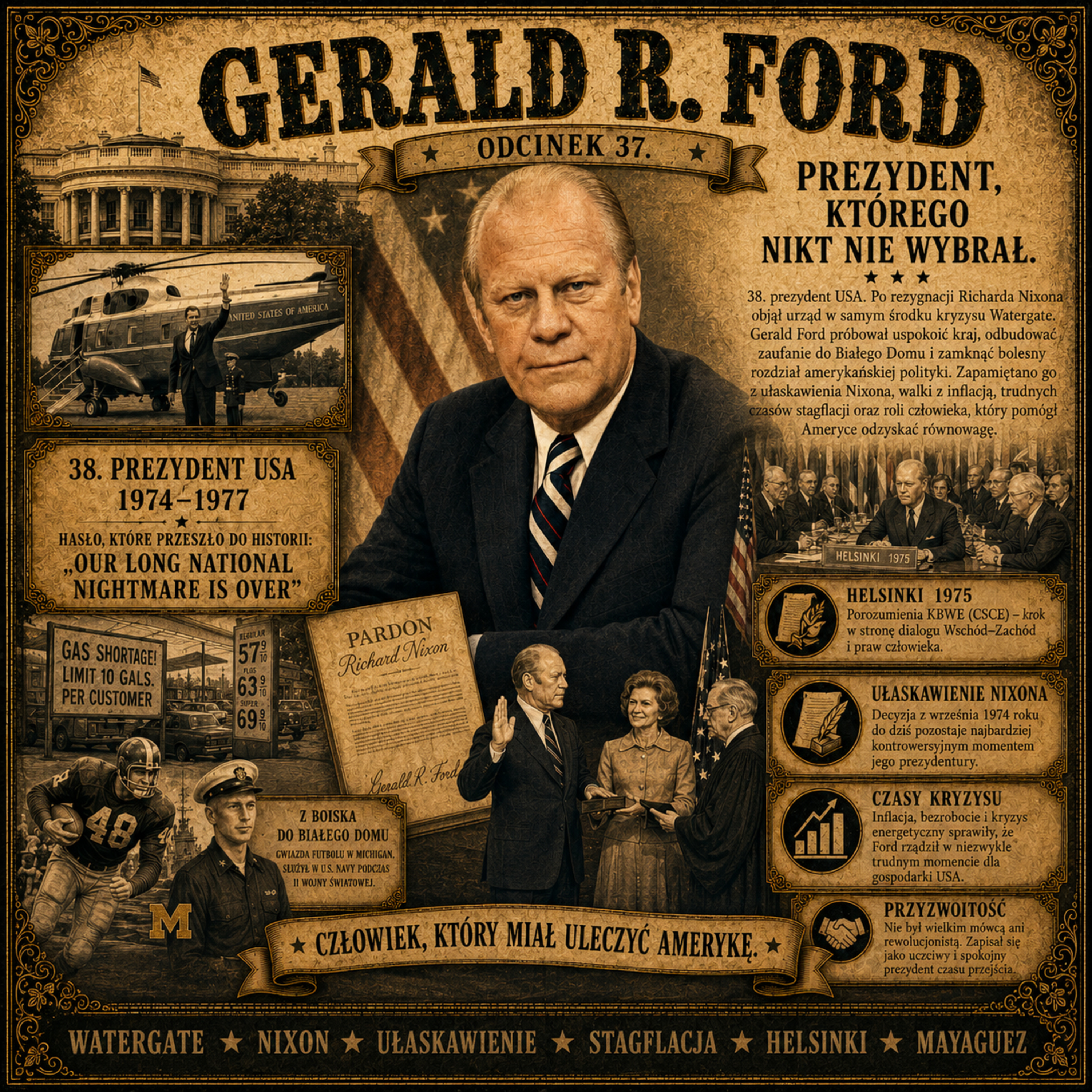 Wszyscy Ludzie Prezydenta - 37. Gerald Ford episode artwork