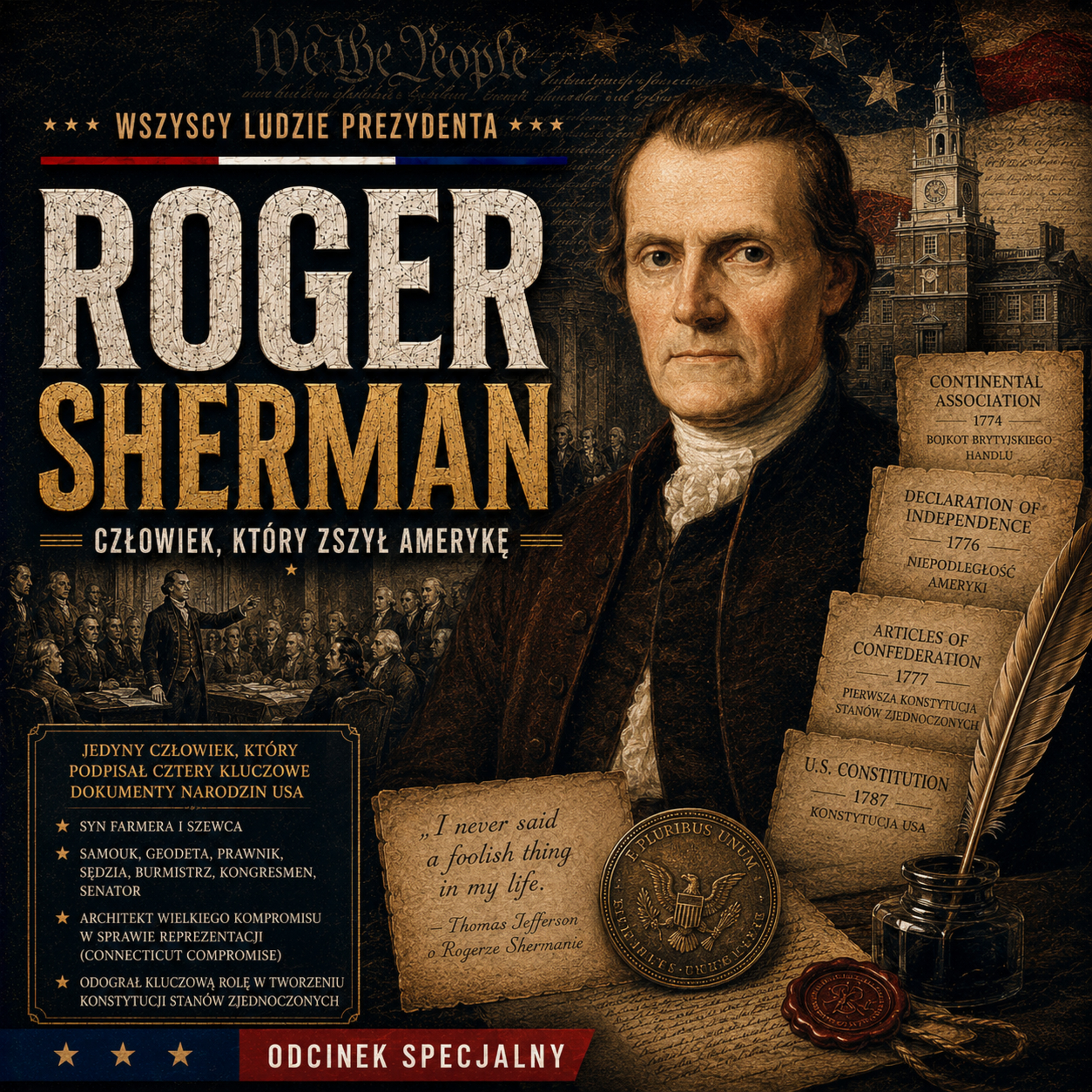 Wszyscy Ludzie Prezydenta - 52. Roger Sherman episode artwork