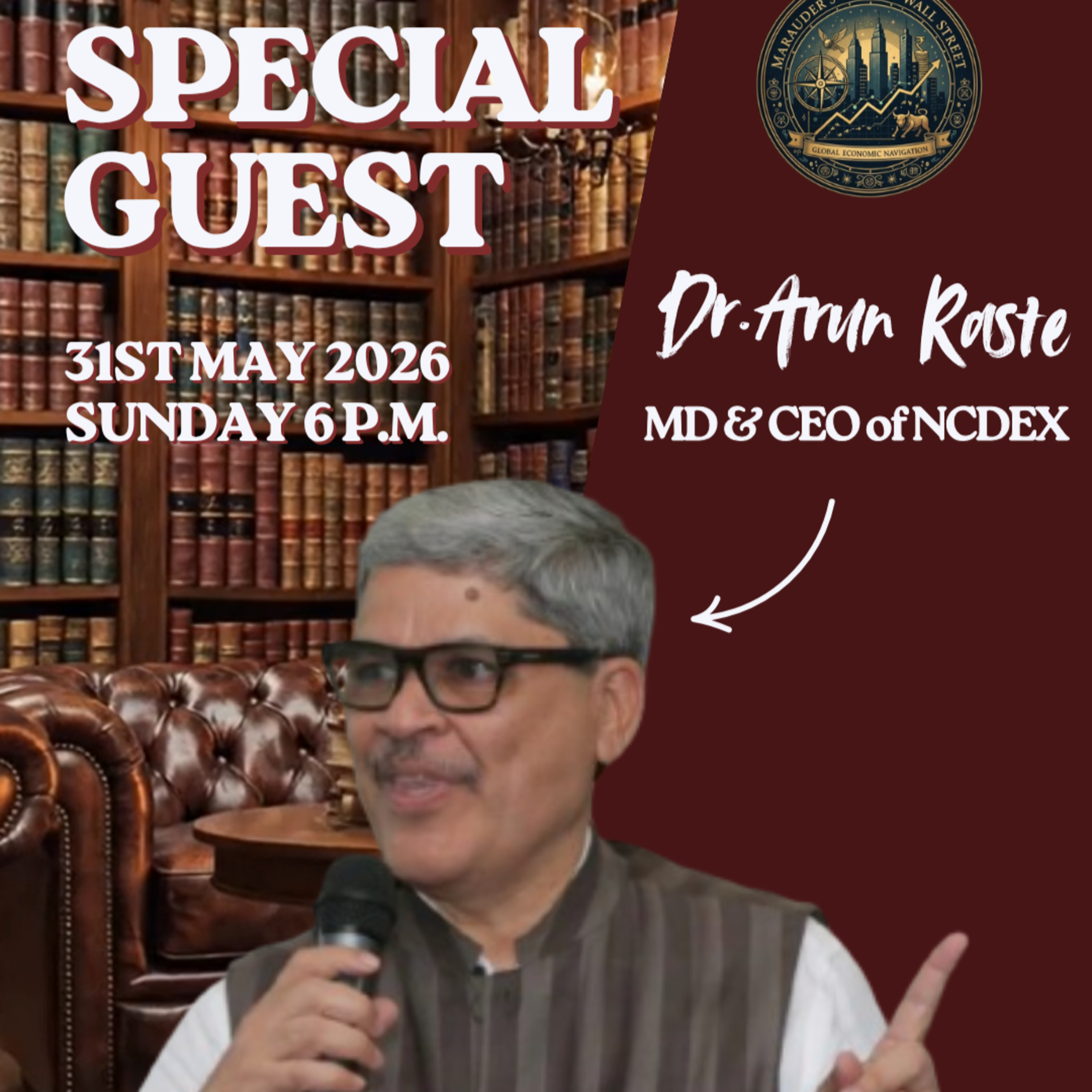 Episode 7. Decoding Systemic Risk & The Footprints of 2008 with Dr. Arun Raste (MD & CEO, NCDEX) episode artwork