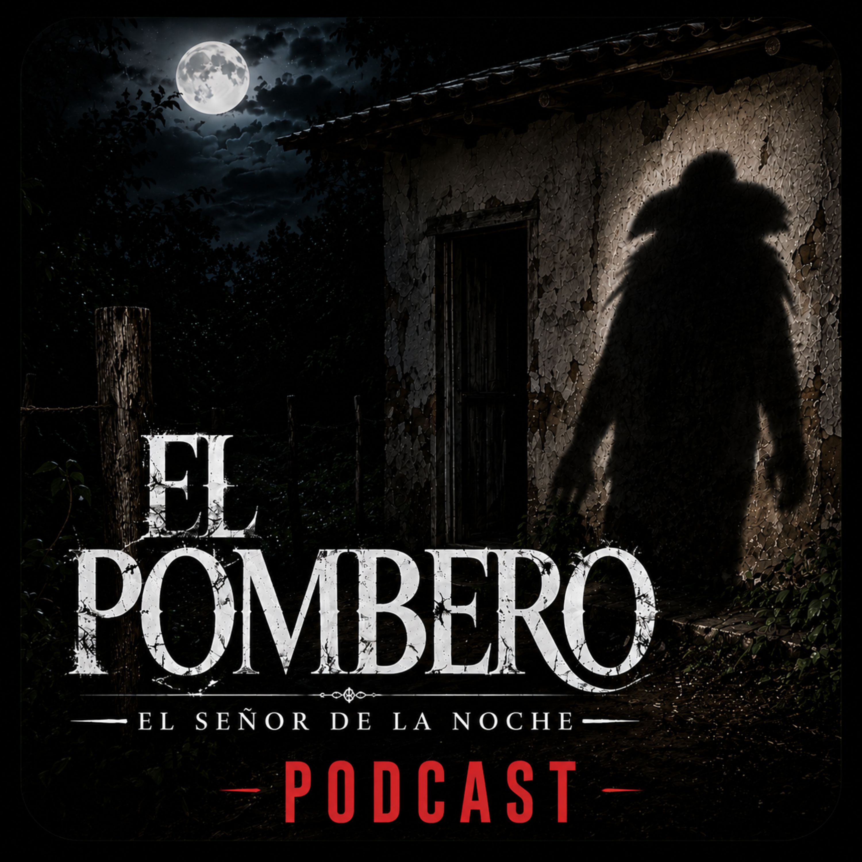 Leyendas Urbanas Latam #5 - El Pombero por Milton Locutor episode artwork