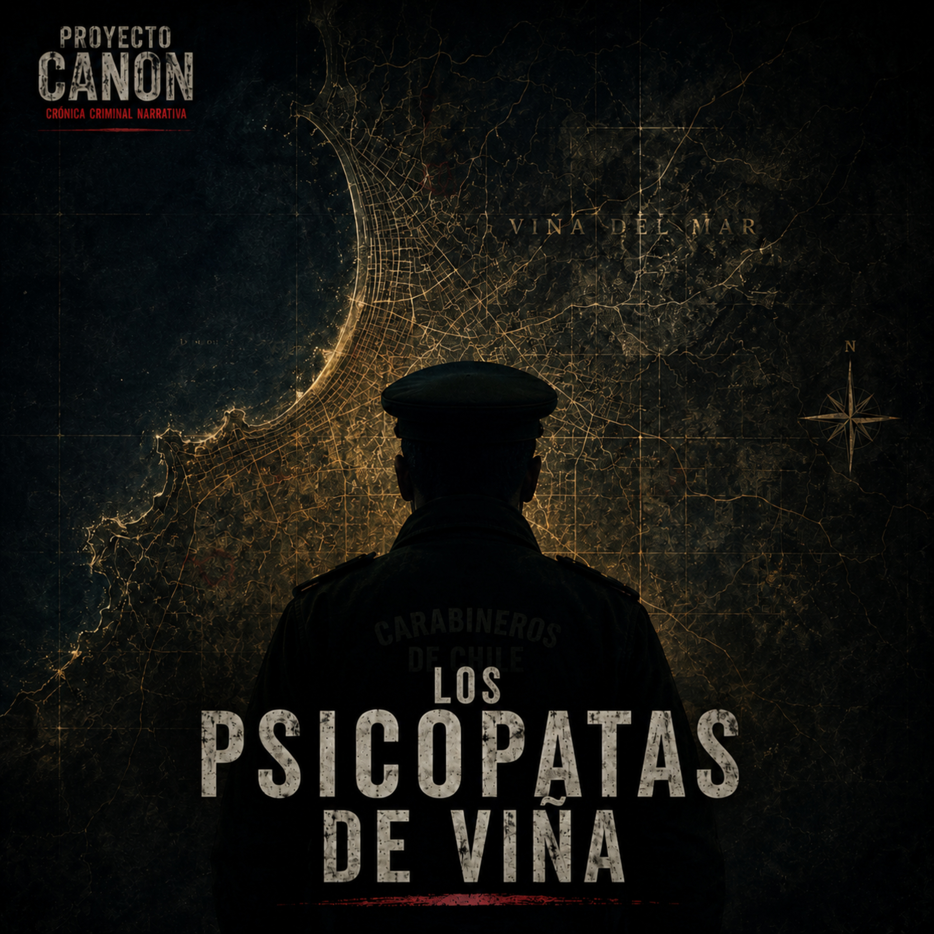 Casos Reales #3 Los psicópatas de Viña: el crimen detrás del uniforme episode artwork