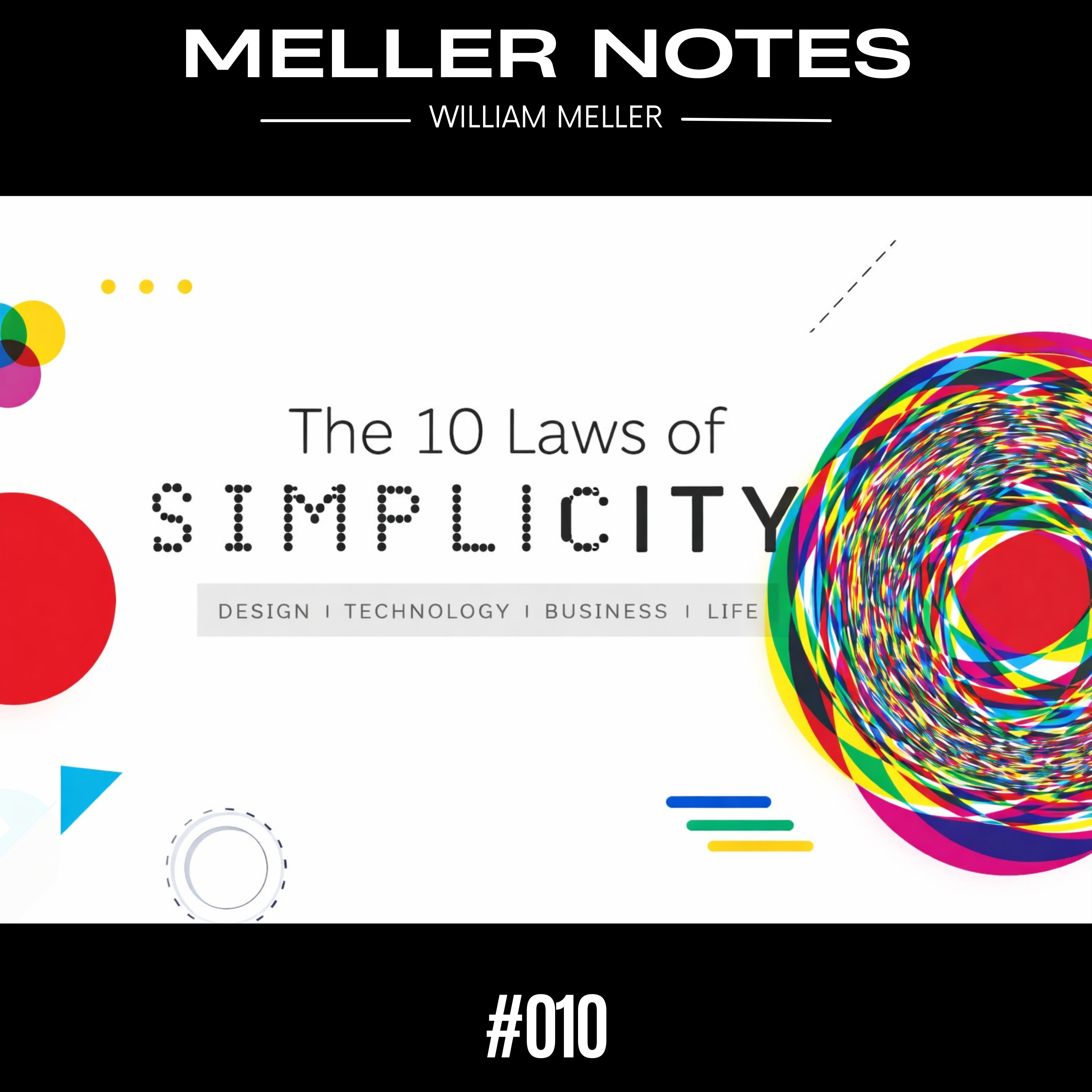 #010 - The 10 Laws of Simplicity episode artwork