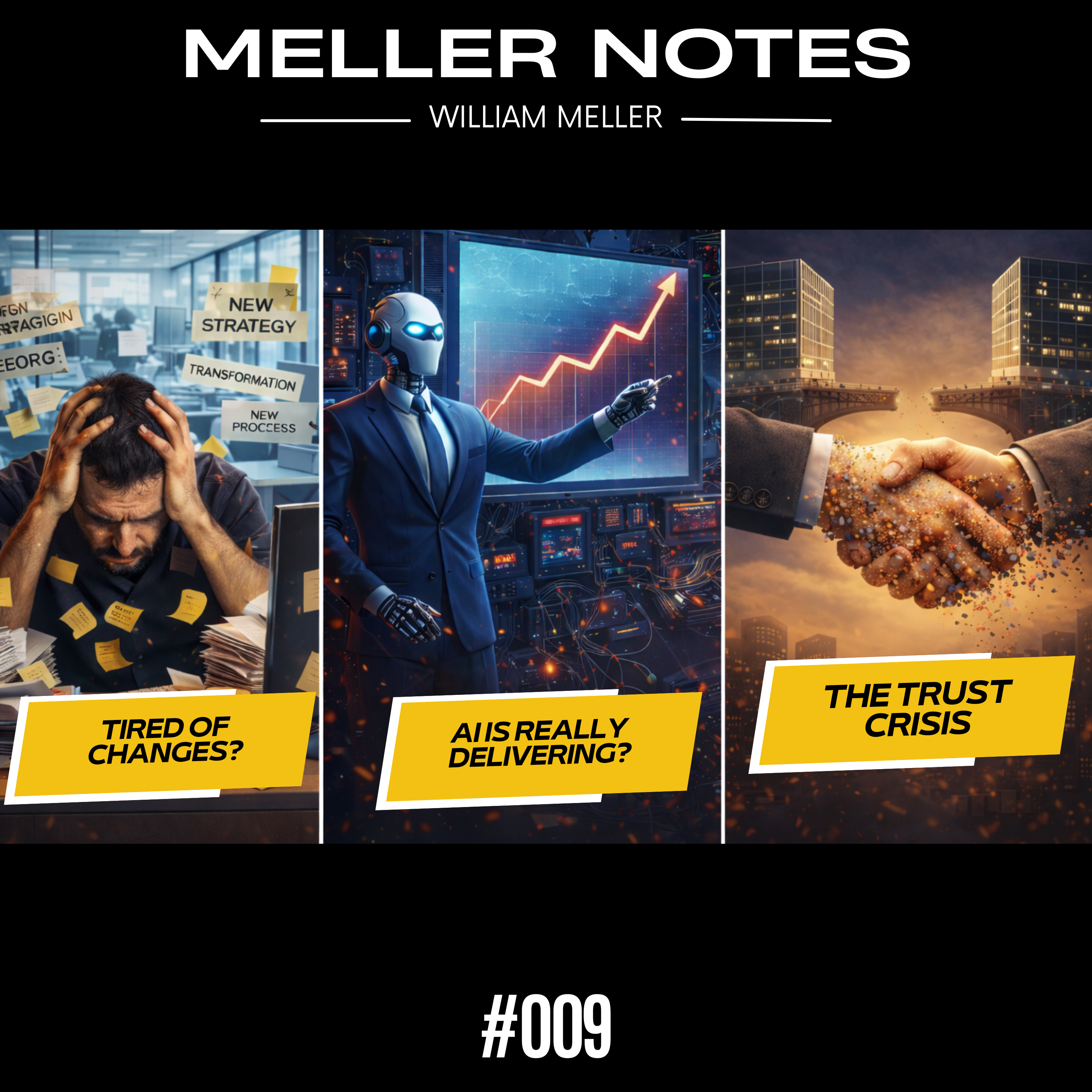 #009 - Change Fatigue, AI That Didn't Deliver, and the Collapse of Trust episode artwork