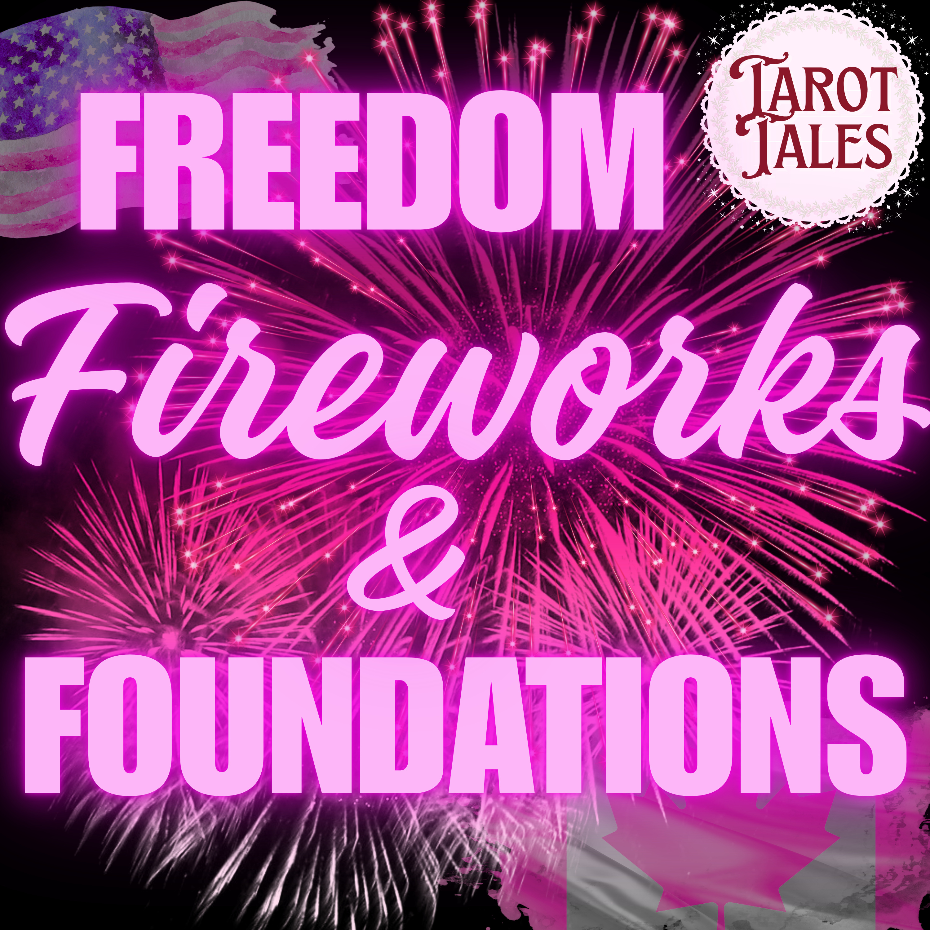 Freedom, Fireworks, & Foundations episode artwork