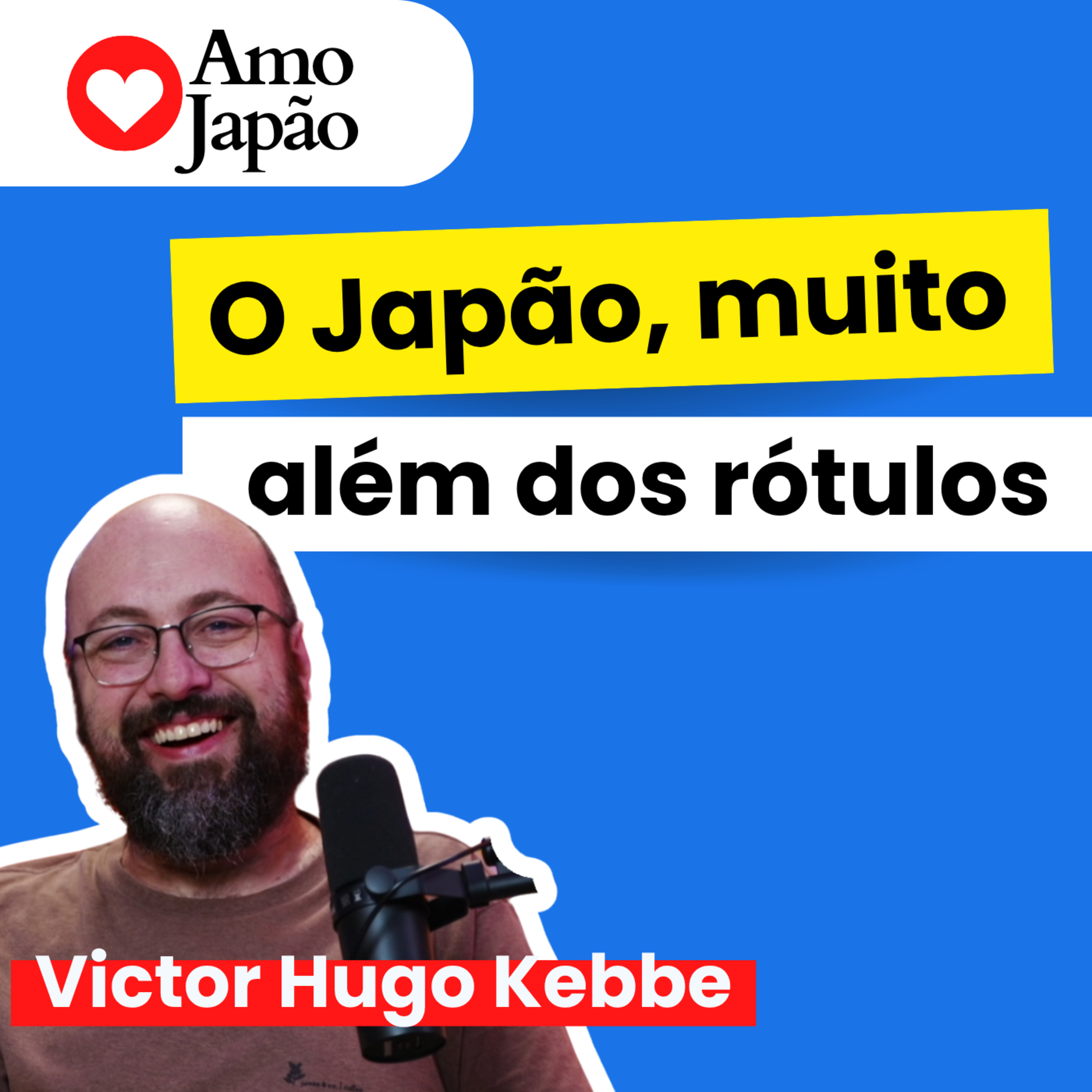 O Japão que você não conhece | Espiritualidade, Okinawa e identidade nikkei com Victor Hugo Kebbe episode artwork