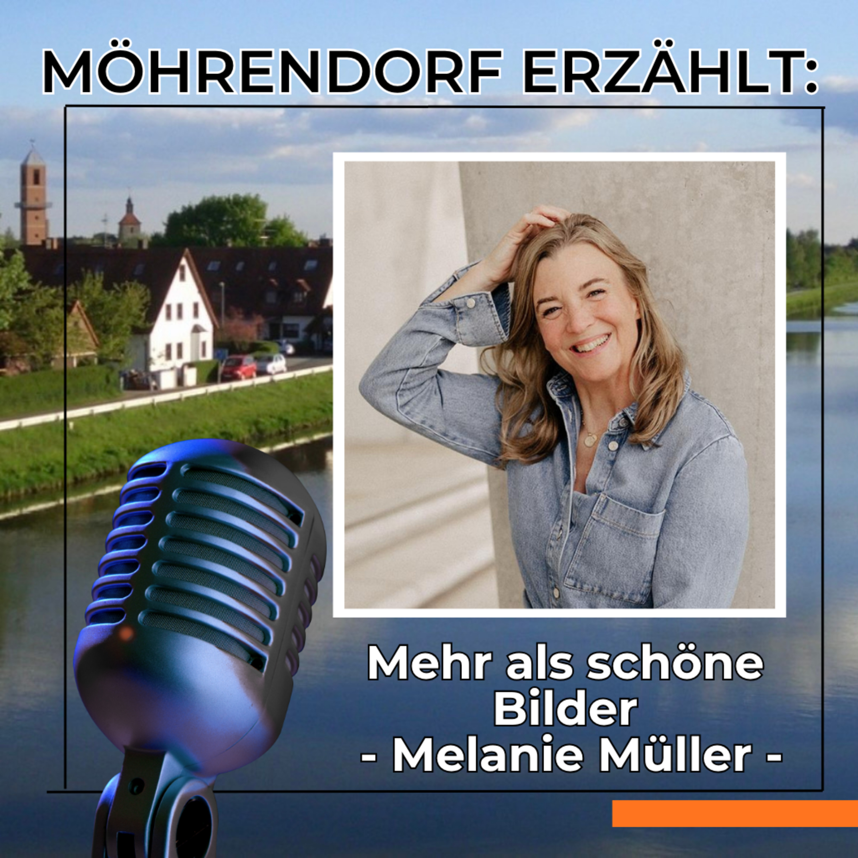 Melanie Müller – Mehr als schöne Bilder: Wie Fotografie Menschen sichtbar macht episode artwork