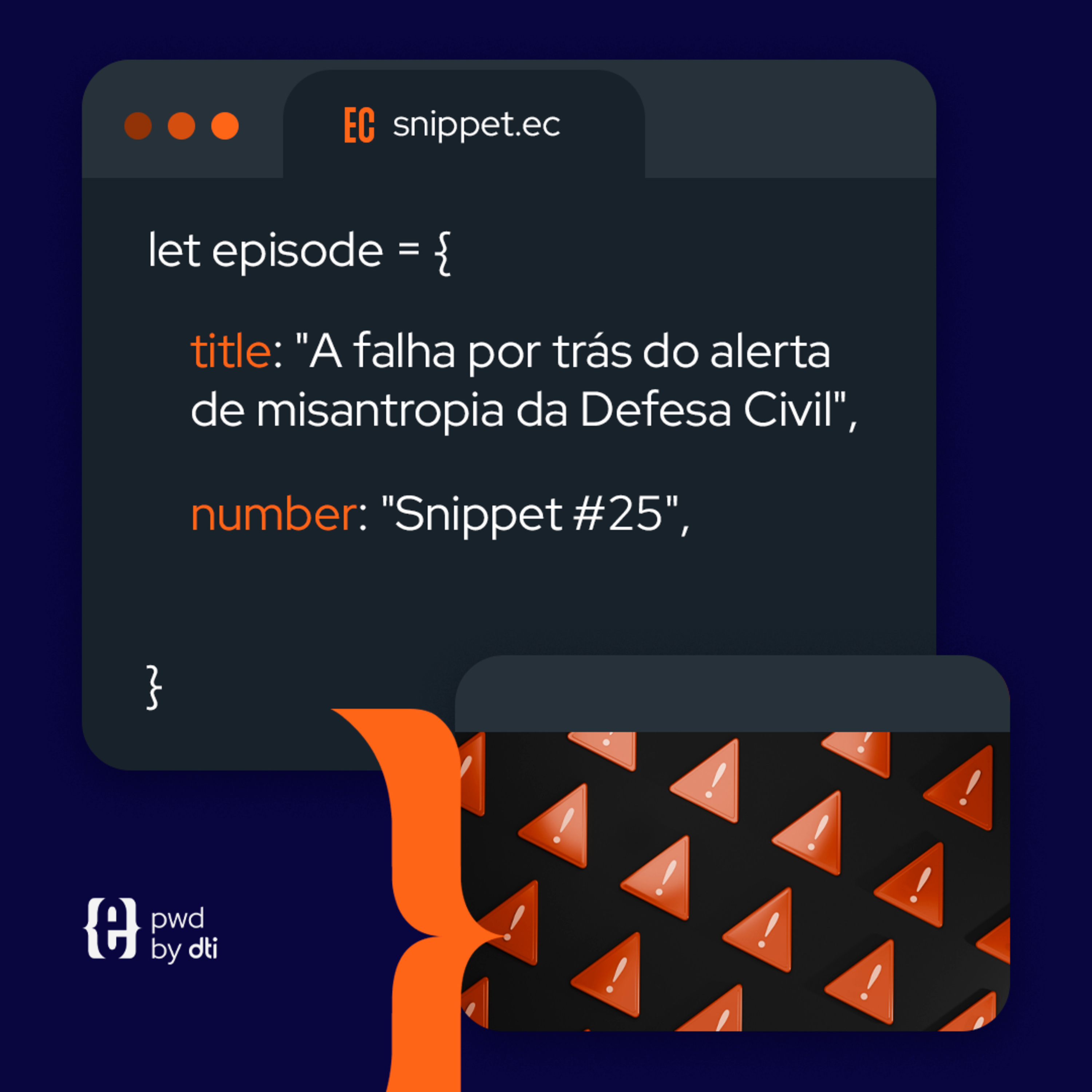 Snippet #25 A falha por trás do alerta de misantropia da Defesa Civil episode artwork
