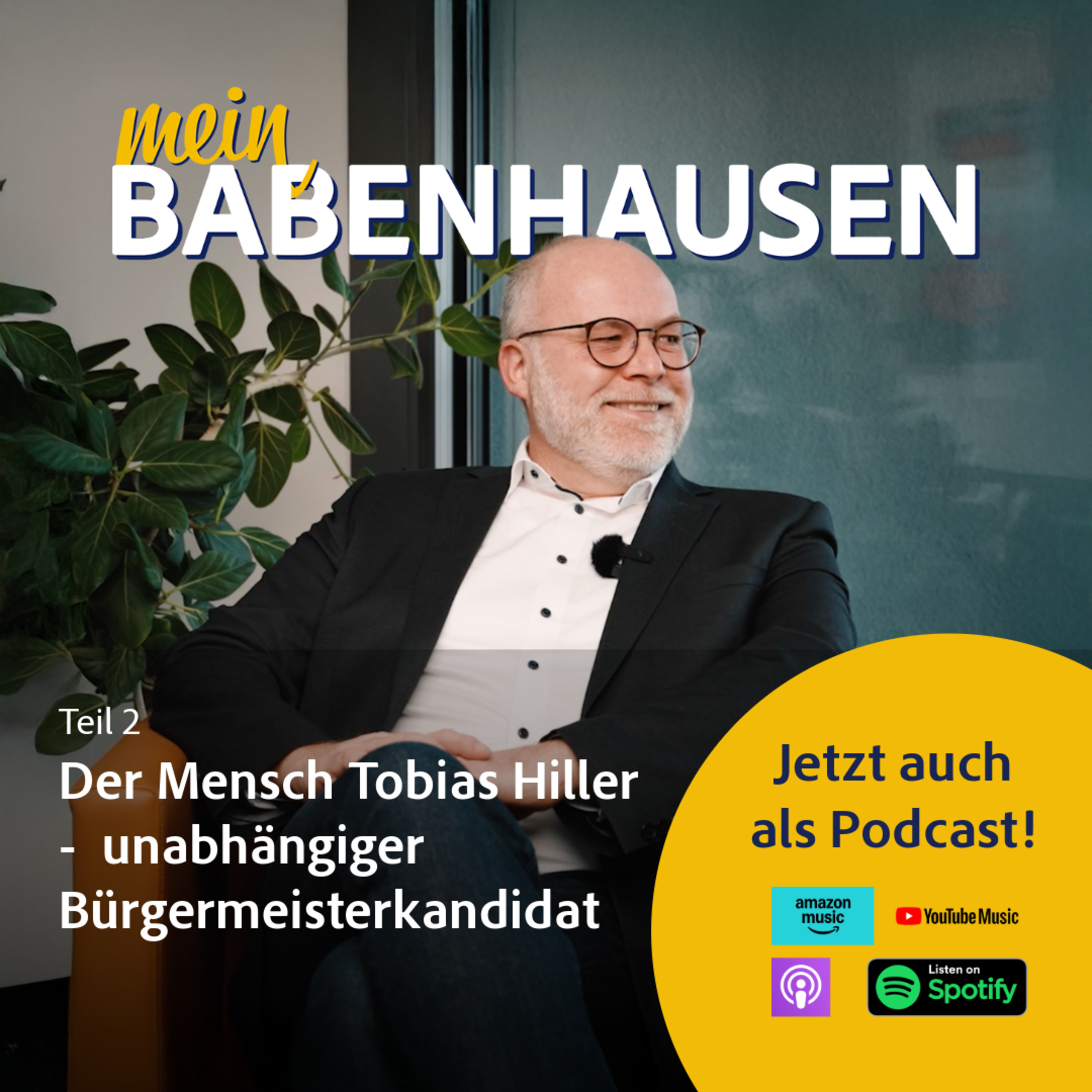 Der Mensch Tobias Hiller - unabhängiger Bürgermeisterkandidat episode artwork