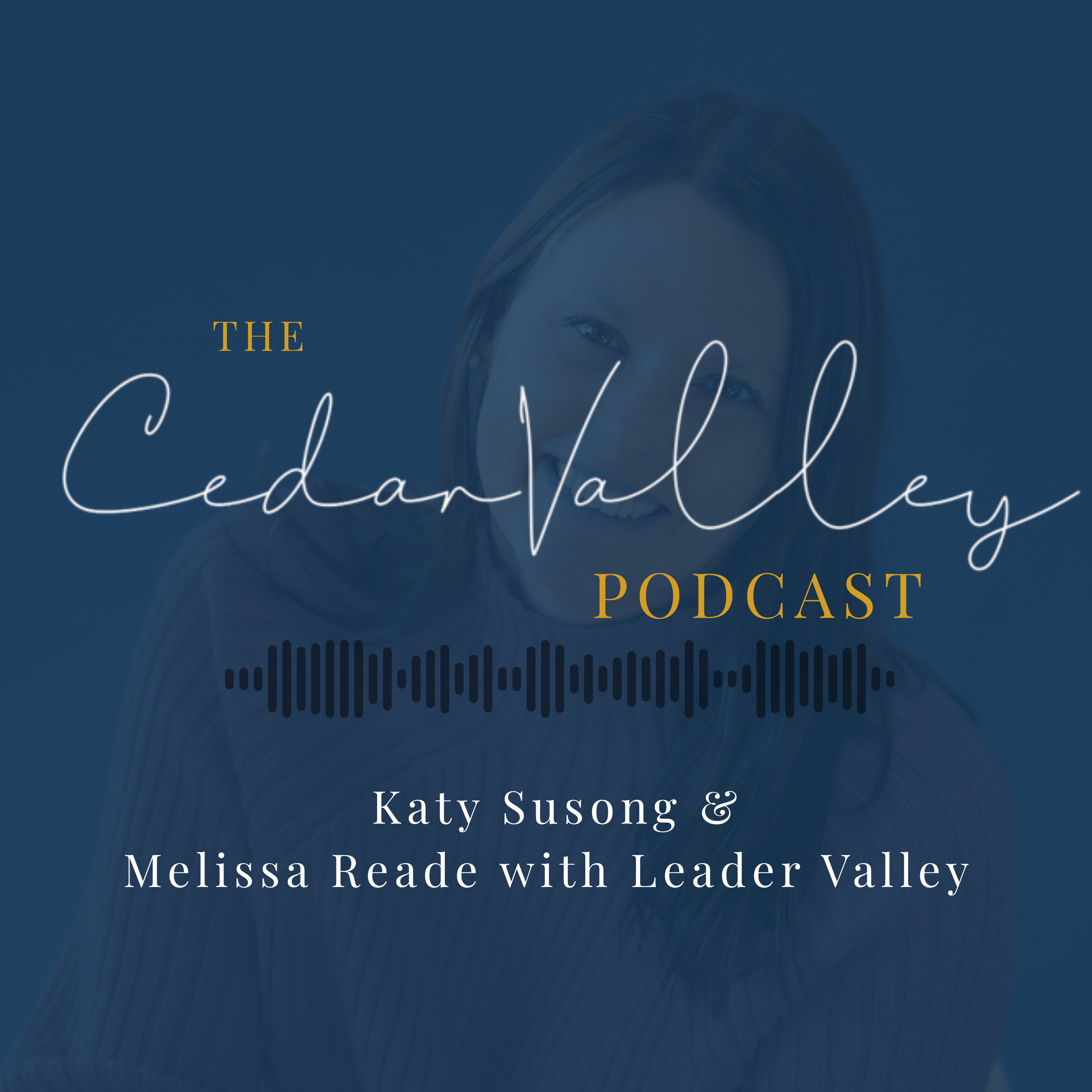 Melissa Reade with Leader Valley episode artwork