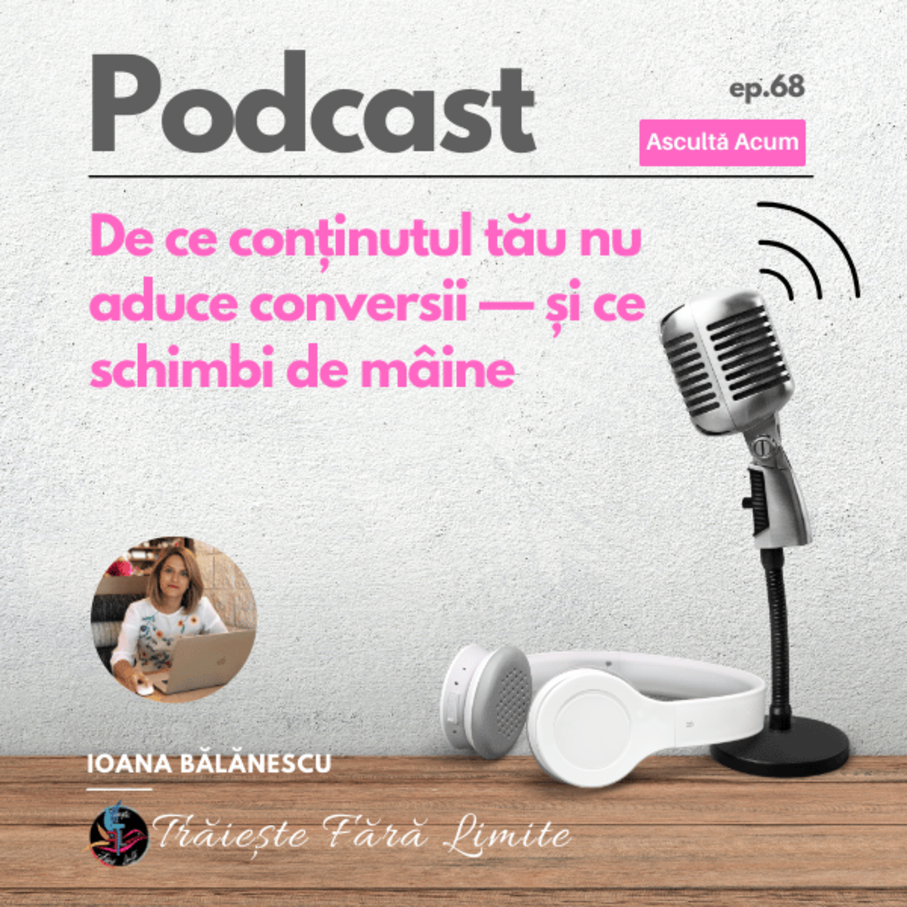 Traieste Fara Limite\'s Podcast